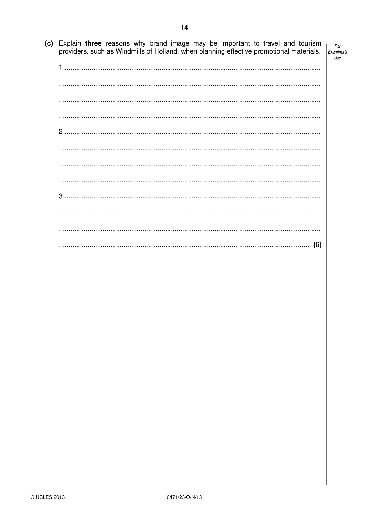 Cambridge IGCSE Travel and Tourism 0471 2013 Oct/Nov Paper 2 · Variant 3 question paper, page 14 of 16