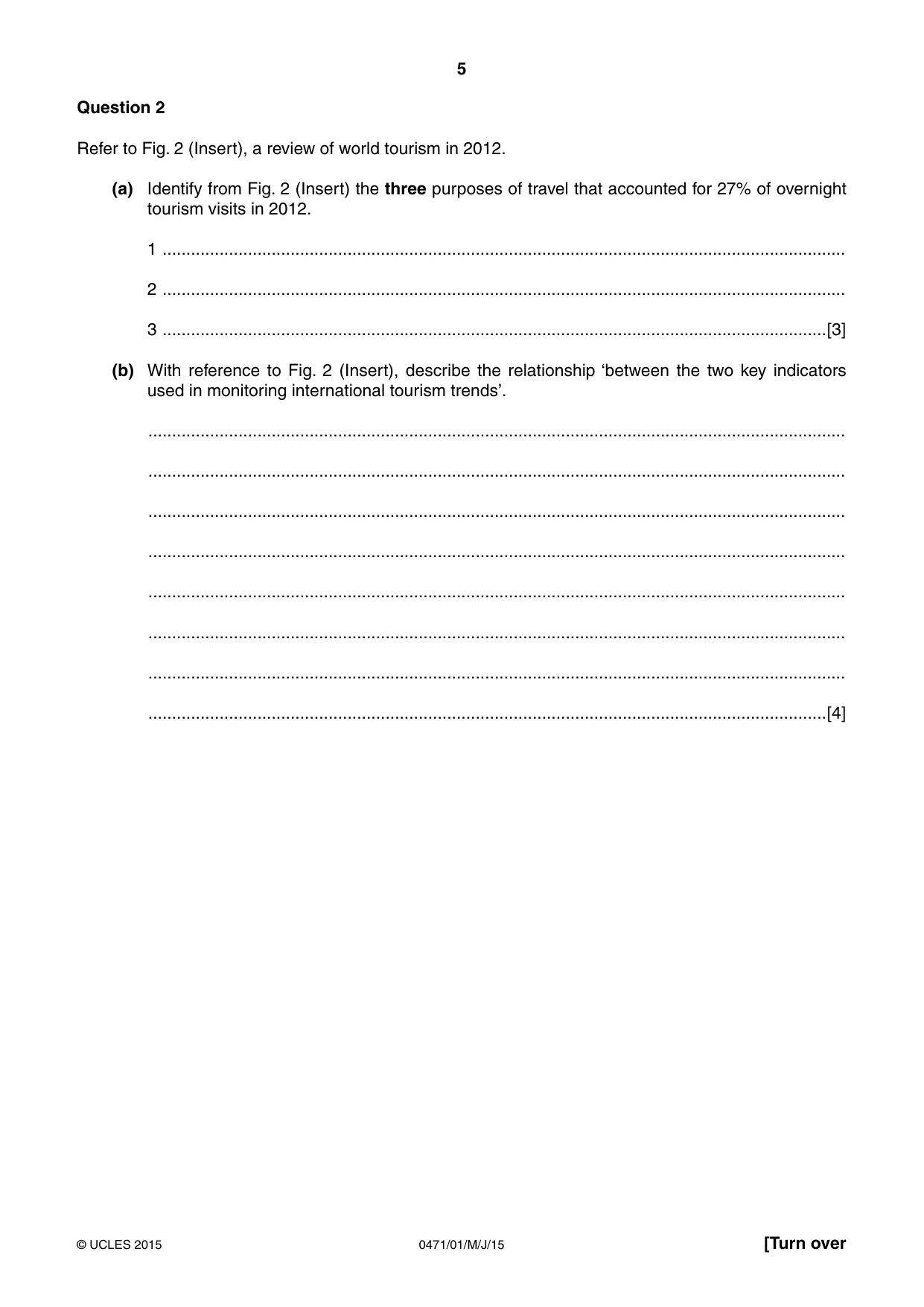 Cambridge IGCSE Travel and Tourism 0471 2015 May/June Paper 1 · Variant 1 question paper, page 5 of 16