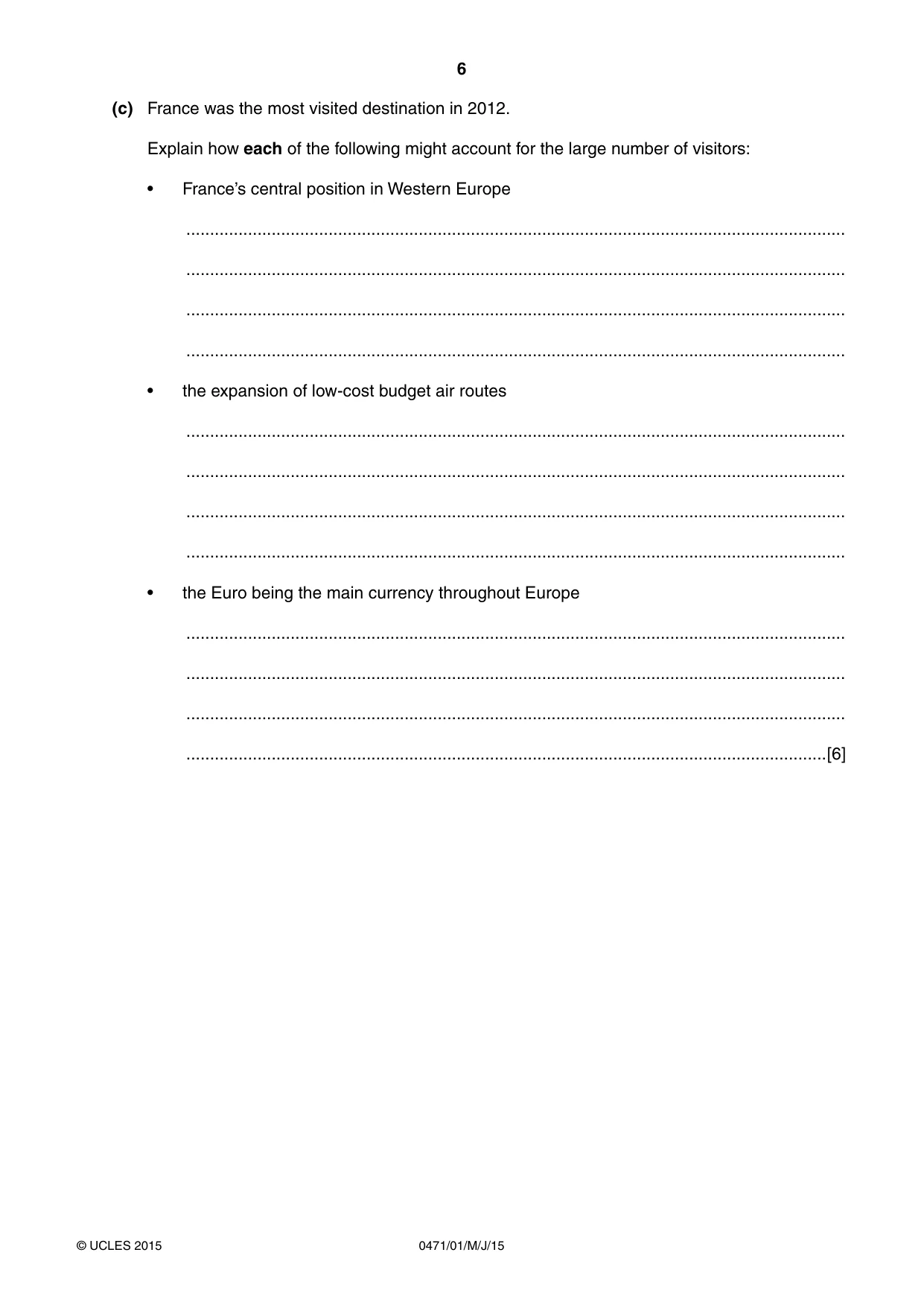Cambridge IGCSE Travel and Tourism 0471 2015 May/June Paper 1 · Variant 1 question paper, page 6 of 16
