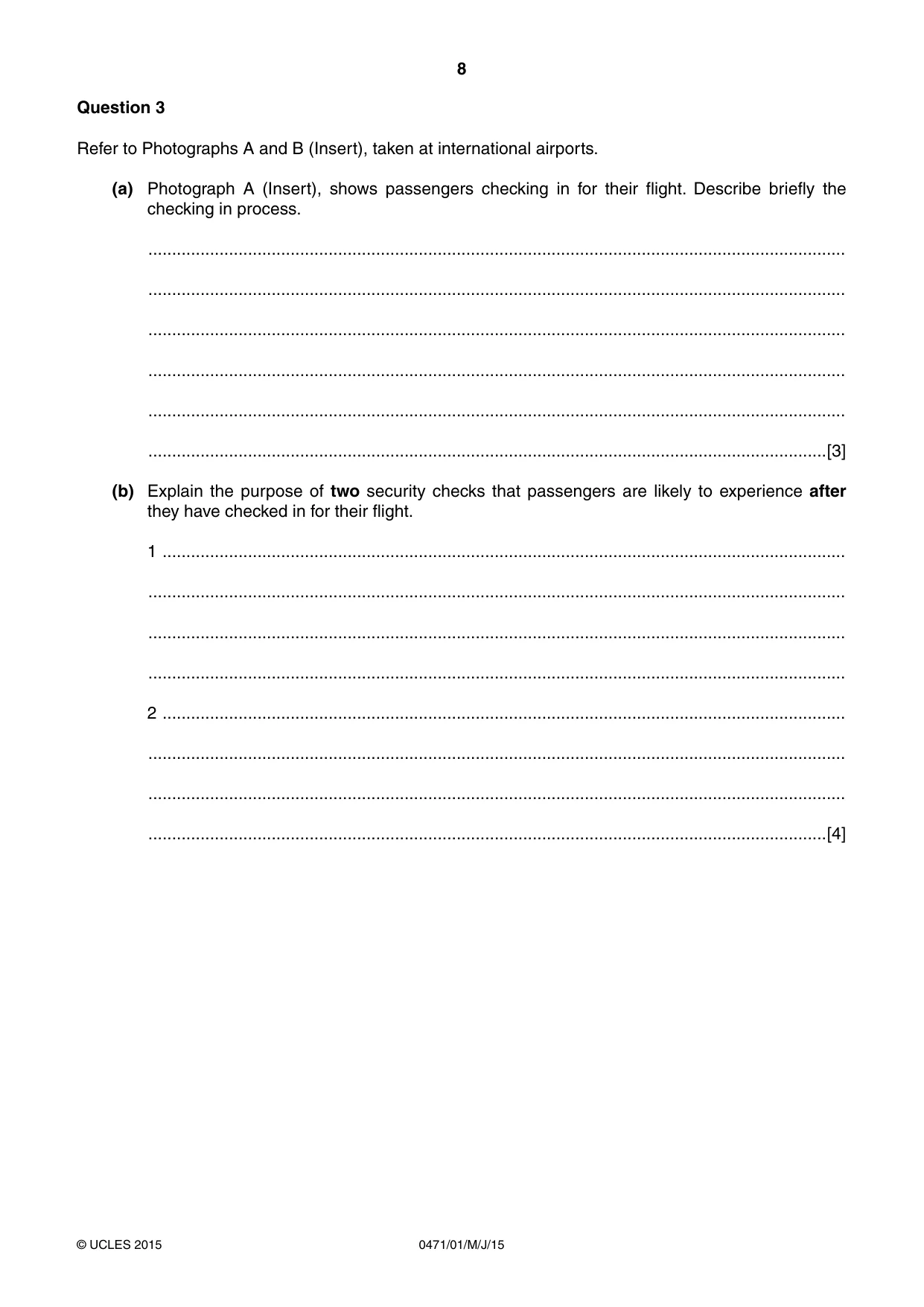 Cambridge IGCSE Travel and Tourism 0471 2015 May/June Paper 1 · Variant 1 question paper, page 8 of 16