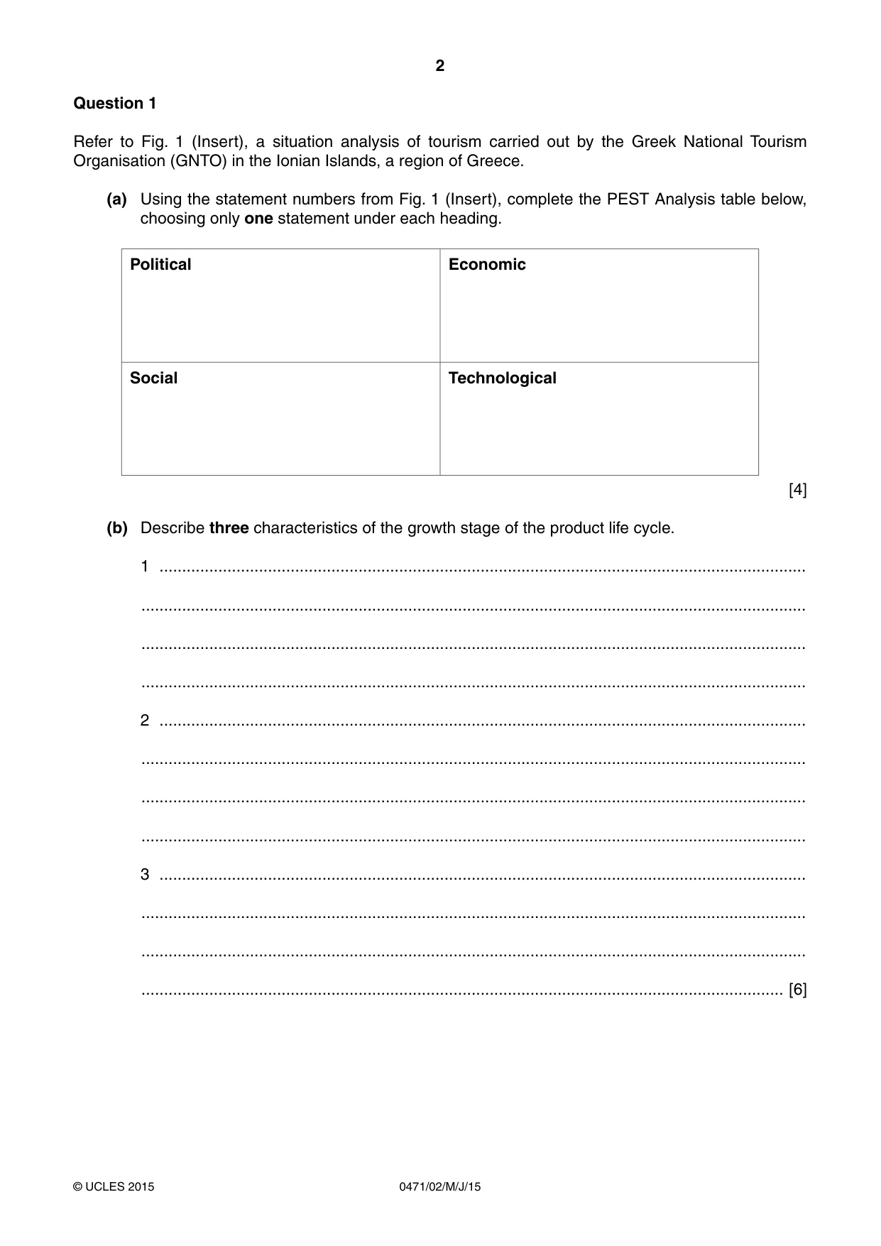 Cambridge IGCSE Travel and Tourism 0471 2015 May/June Paper 2 · Variant 1 question paper, page 2 of 16