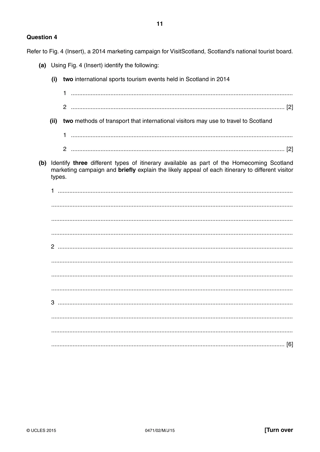 Cambridge IGCSE Travel and Tourism 0471 2015 May/June Paper 2 · Variant 1 question paper, page 11 of 16