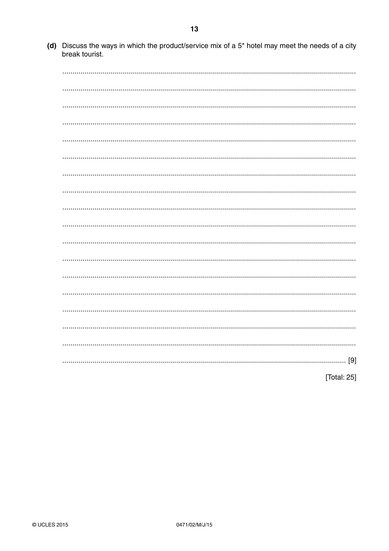 Cambridge IGCSE Travel and Tourism 0471 2015 May/June Paper 2 · Variant 1 question paper, page 13 of 16