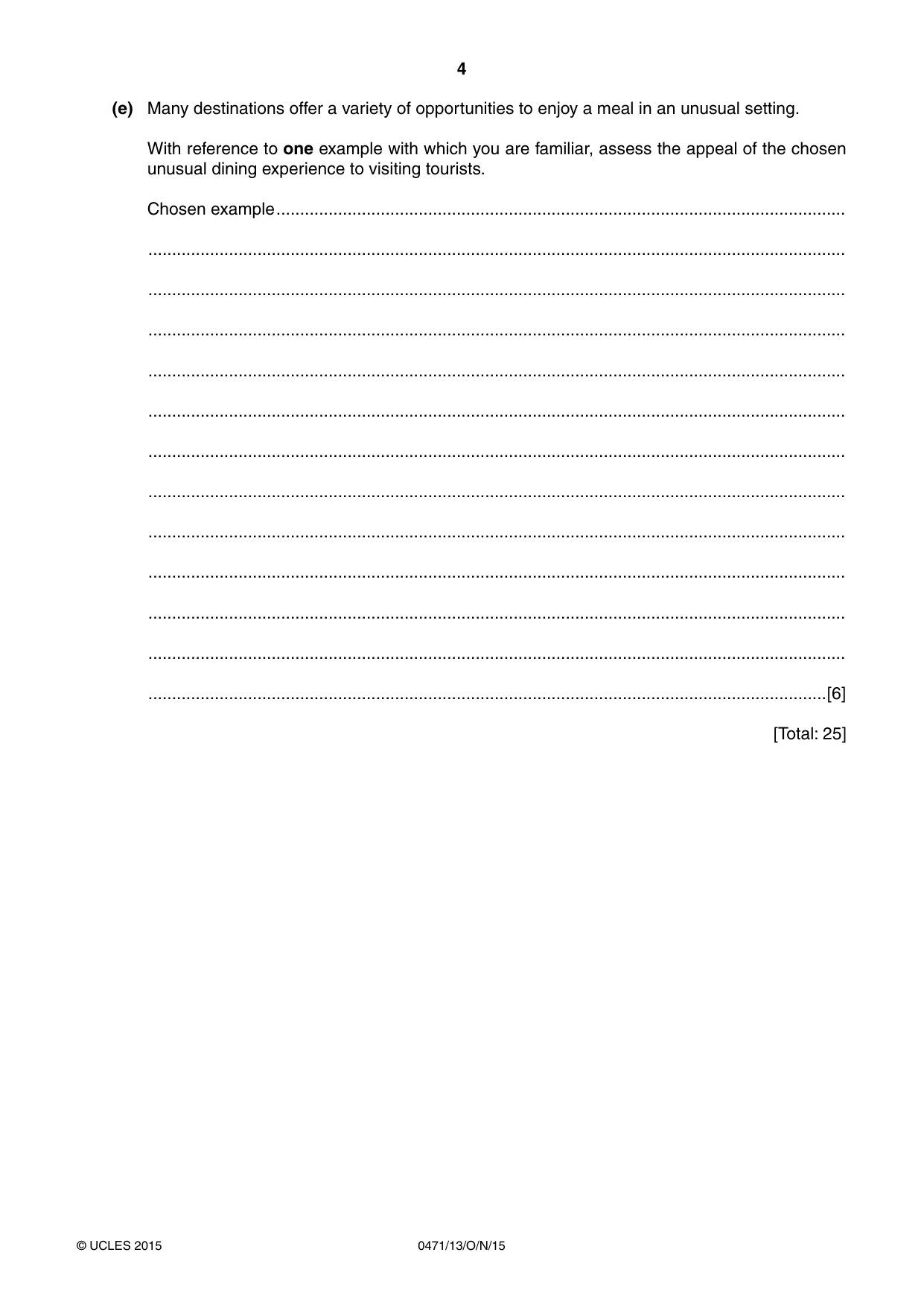 Cambridge IGCSE Travel and Tourism 0471 2015 Oct/Nov Paper 1 · Variant 3 question paper, page 4 of 16