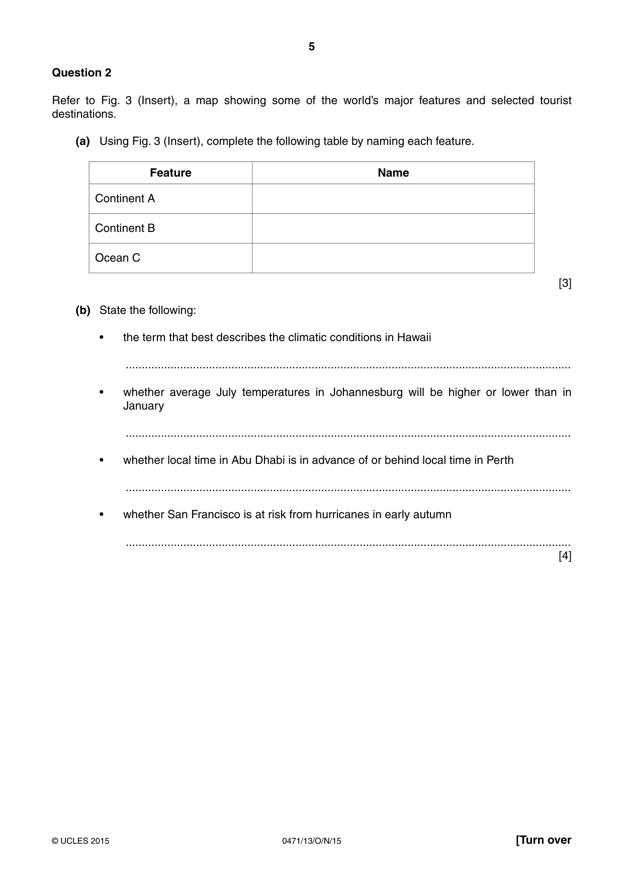 Cambridge IGCSE Travel and Tourism 0471 2015 Oct/Nov Paper 1 · Variant 3 question paper, page 5 of 16