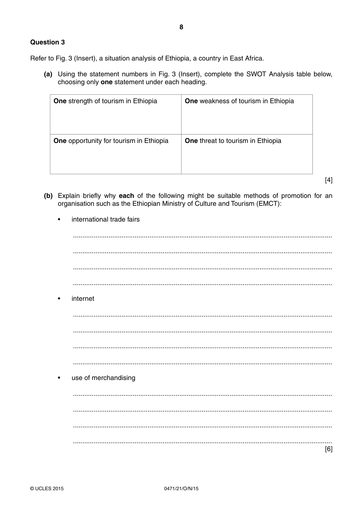 Cambridge IGCSE Travel and Tourism 0471 2015 Oct/Nov Paper 2 · Variant 1 question paper, page 8 of 16