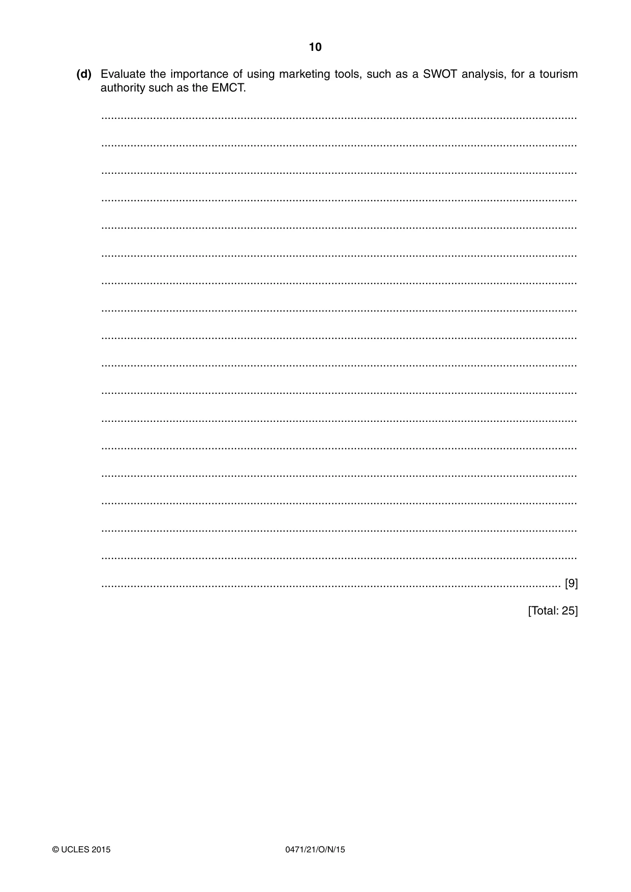 Cambridge IGCSE Travel and Tourism 0471 2015 Oct/Nov Paper 2 · Variant 1 question paper, page 10 of 16