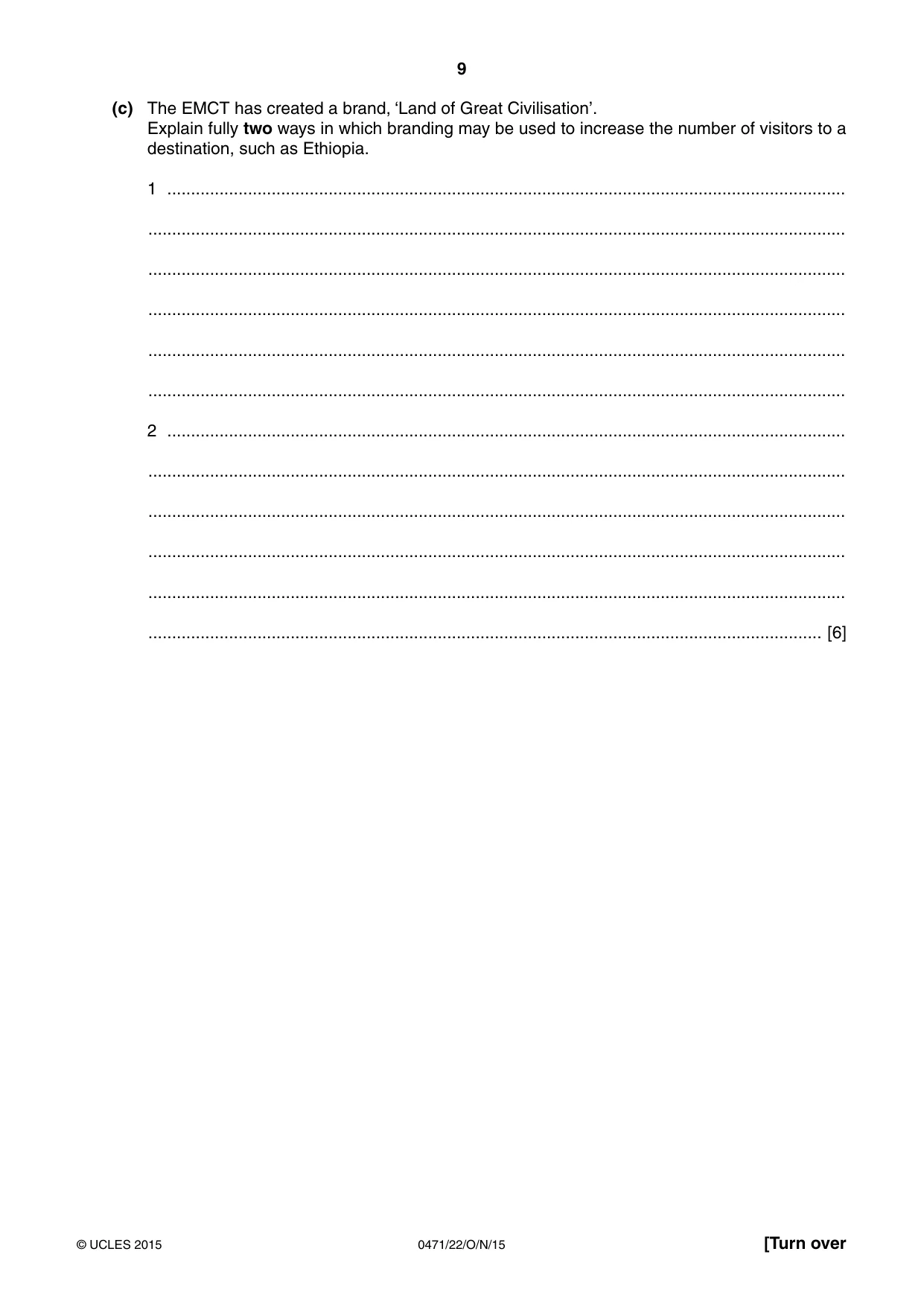 Cambridge IGCSE Travel and Tourism 0471 2015 Oct/Nov Paper 2 · Variant 2 question paper, page 9 of 16