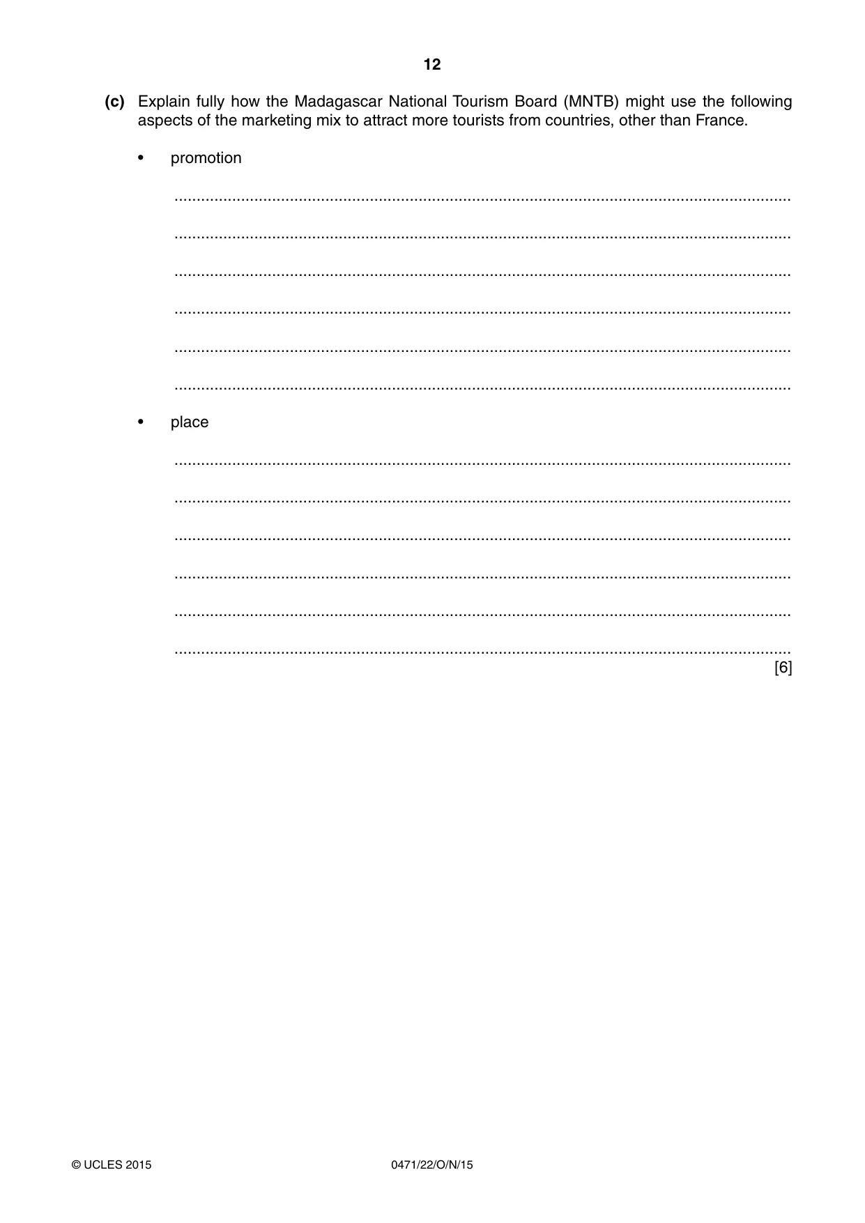 Cambridge IGCSE Travel and Tourism 0471 2015 Oct/Nov Paper 2 · Variant 2 question paper, page 12 of 16