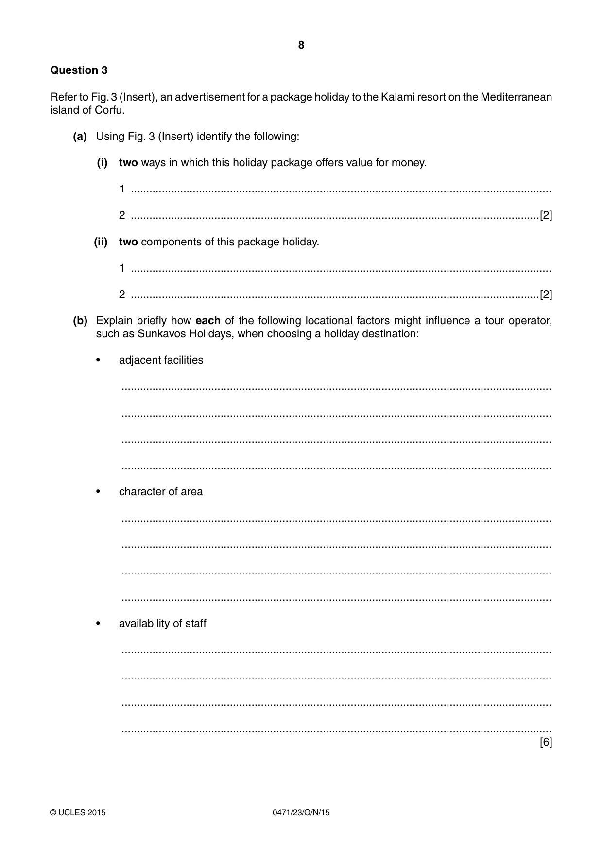 Cambridge IGCSE Travel and Tourism 0471 2015 Oct/Nov Paper 2 · Variant 3 question paper, page 8 of 16