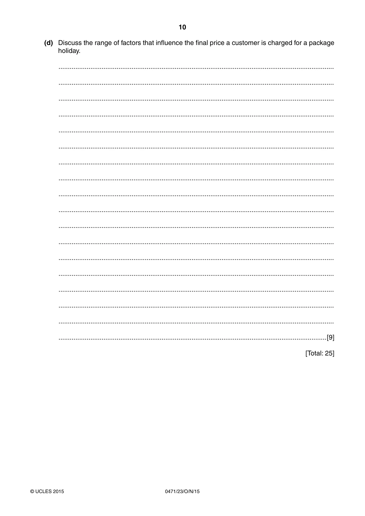 Cambridge IGCSE Travel and Tourism 0471 2015 Oct/Nov Paper 2 · Variant 3 question paper, page 10 of 16