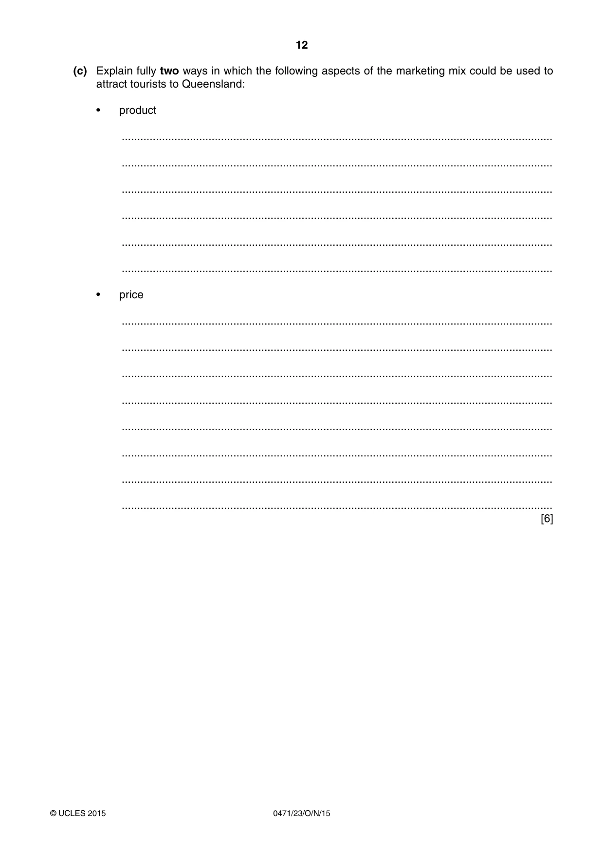 Cambridge IGCSE Travel and Tourism 0471 2015 Oct/Nov Paper 2 · Variant 3 question paper, page 12 of 16