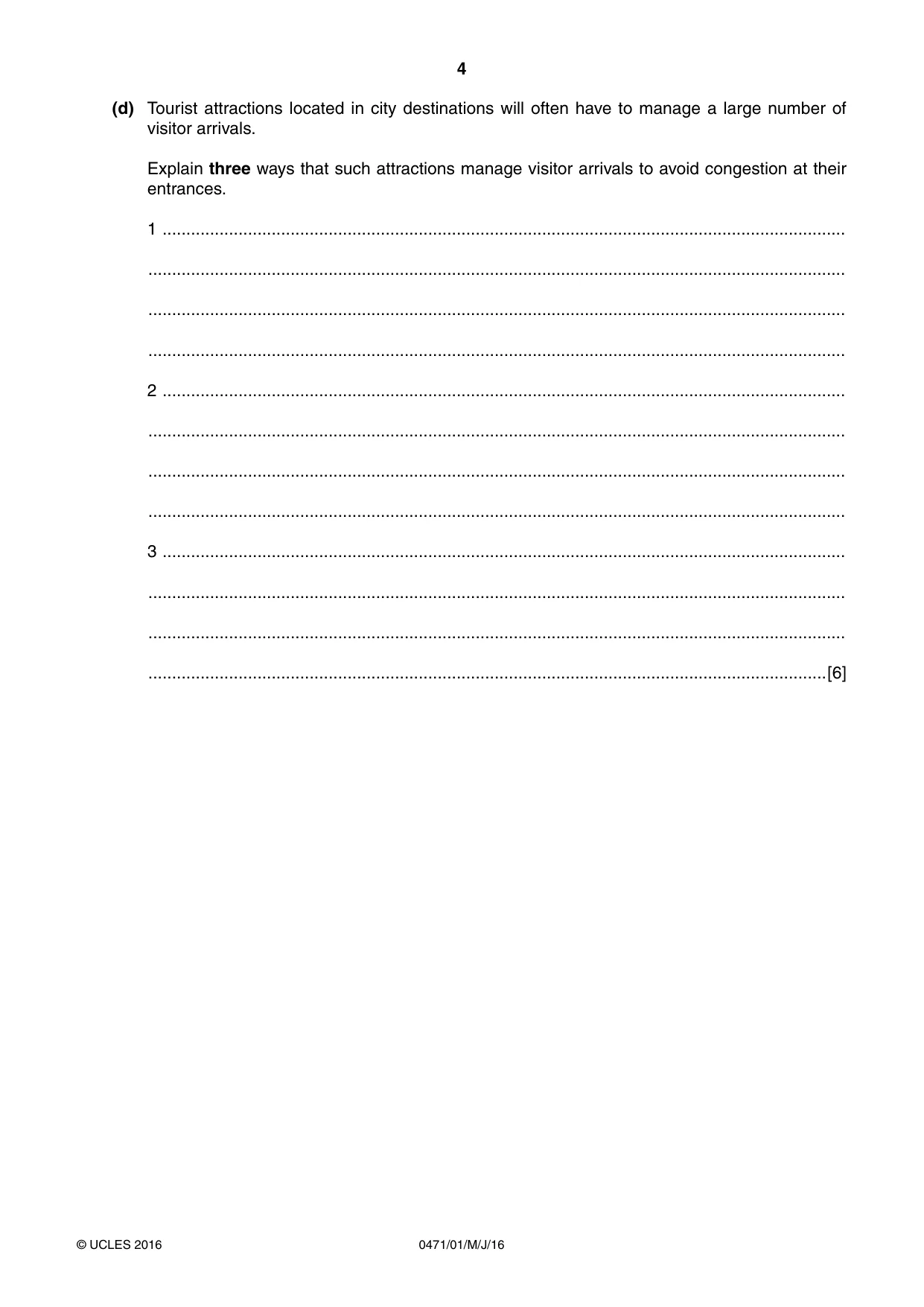 Cambridge IGCSE Travel and Tourism 0471 2016 May/June Paper 1 · Variant 0 question paper, page 4 of 16