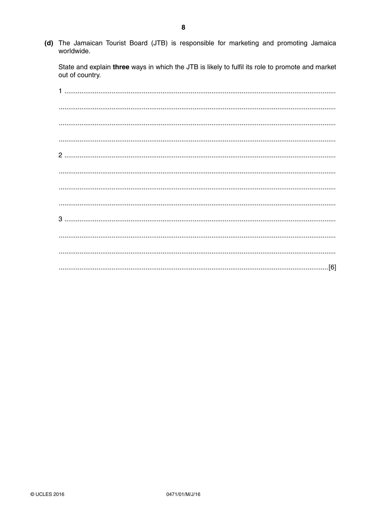 Cambridge IGCSE Travel and Tourism 0471 2016 May/June Paper 1 · Variant 0 question paper, page 8 of 16