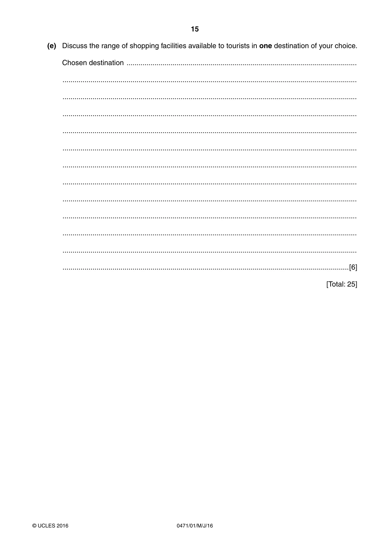 Cambridge IGCSE Travel and Tourism 0471 2016 May/June Paper 1 · Variant 0 question paper, page 15 of 16