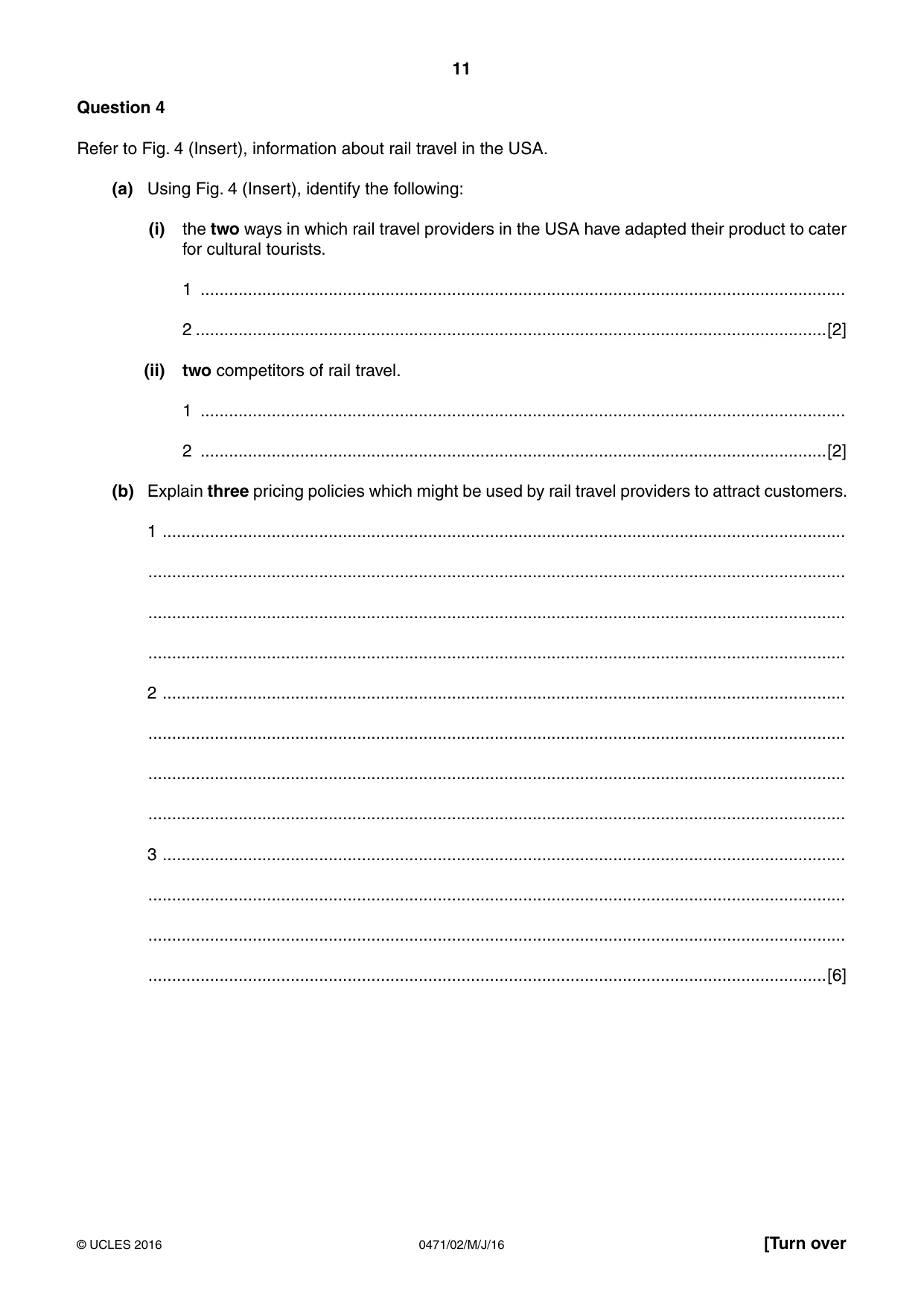 Cambridge IGCSE Travel and Tourism 0471 2016 May/June Paper 2 · Variant 0 question paper, page 11 of 16