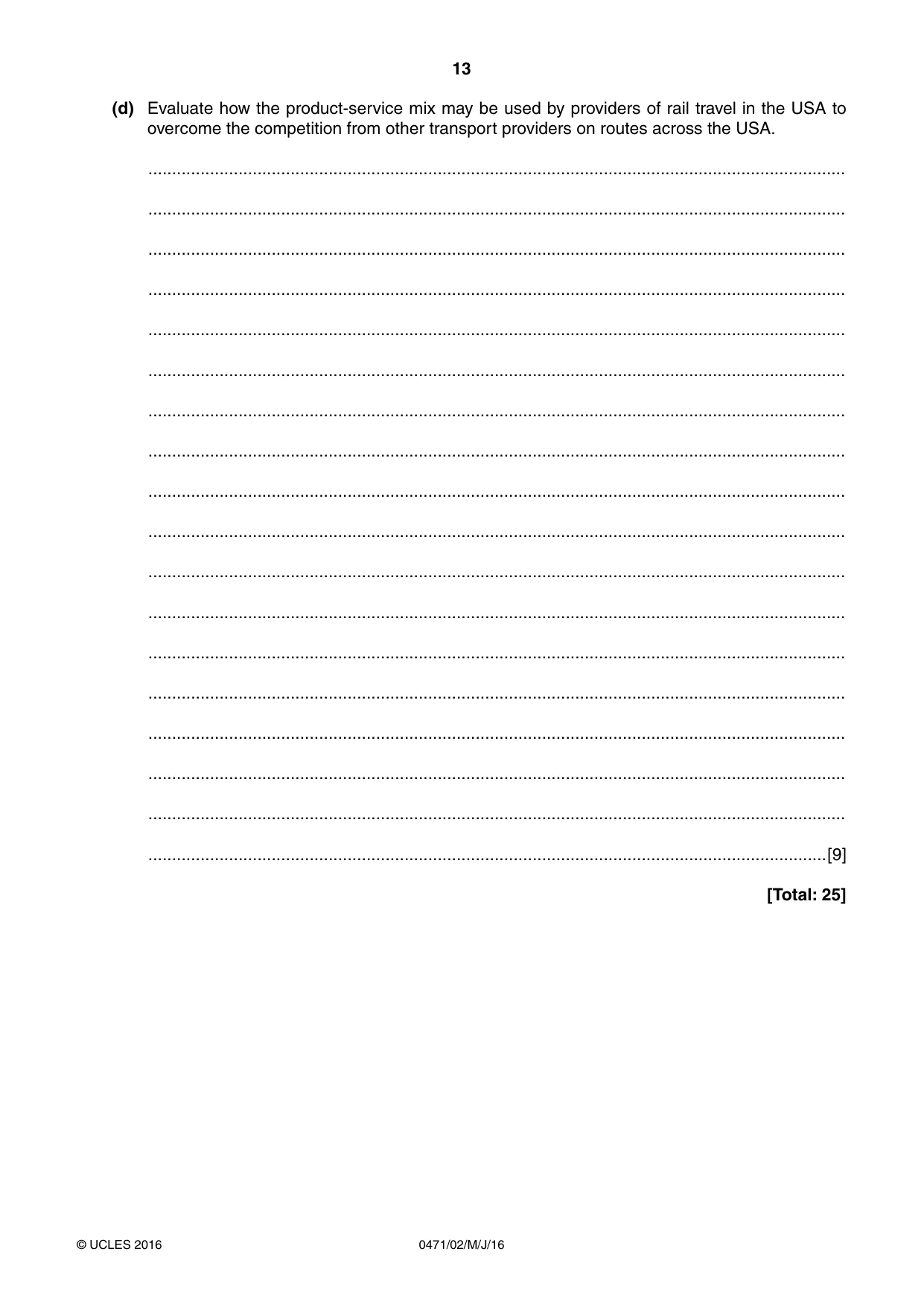 Cambridge IGCSE Travel and Tourism 0471 2016 May/June Paper 2 · Variant 0 question paper, page 13 of 16