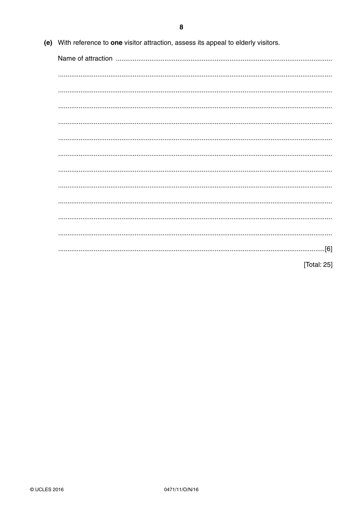 Cambridge IGCSE Travel and Tourism 0471 2016 Oct/Nov Paper 1 · Variant 1 question paper, page 8 of 16