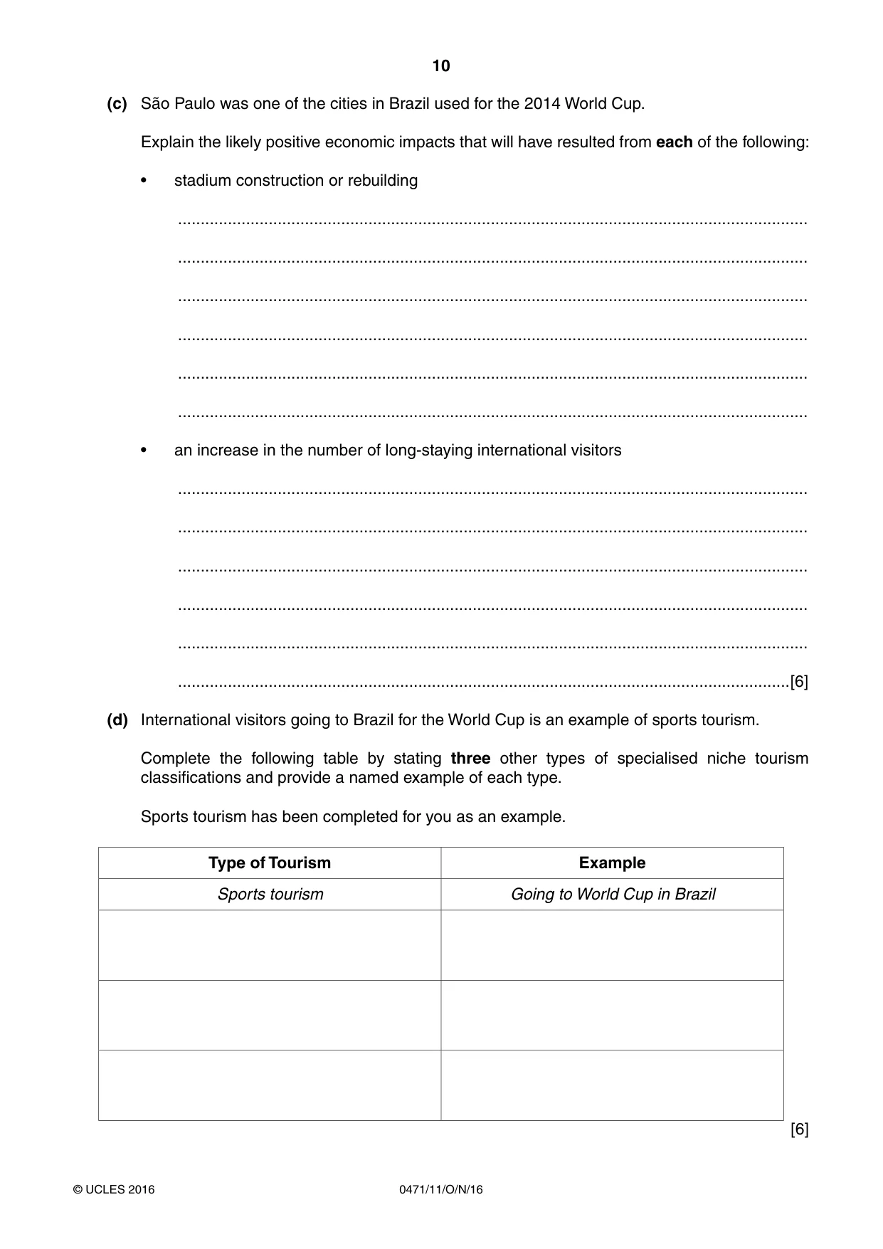 Cambridge IGCSE Travel and Tourism 0471 2016 Oct/Nov Paper 1 · Variant 1 question paper, page 10 of 16