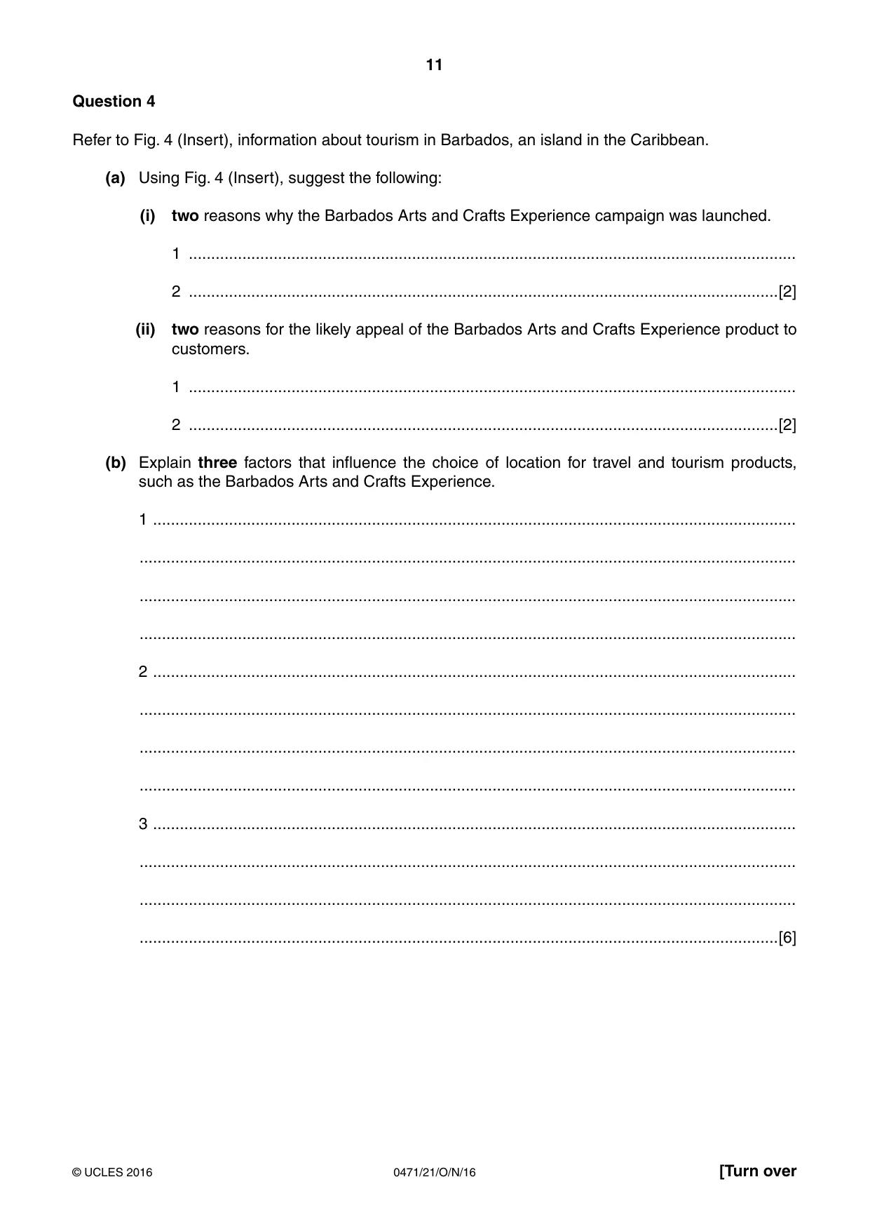 Cambridge IGCSE Travel and Tourism 0471 2016 Oct/Nov Paper 2 · Variant 1 question paper, page 11 of 16