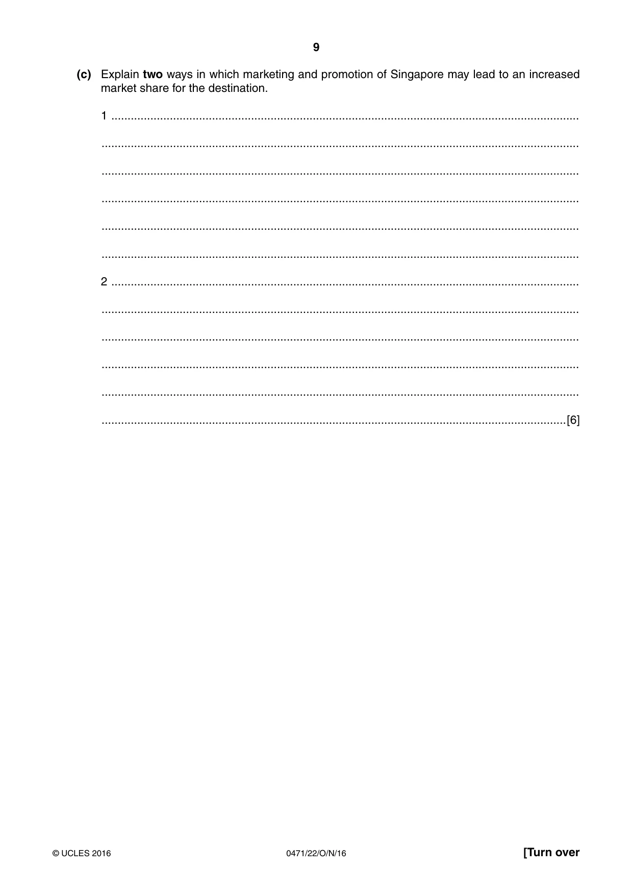 Cambridge IGCSE Travel and Tourism 0471 2016 Oct/Nov Paper 2 · Variant 2 question paper, page 9 of 16
