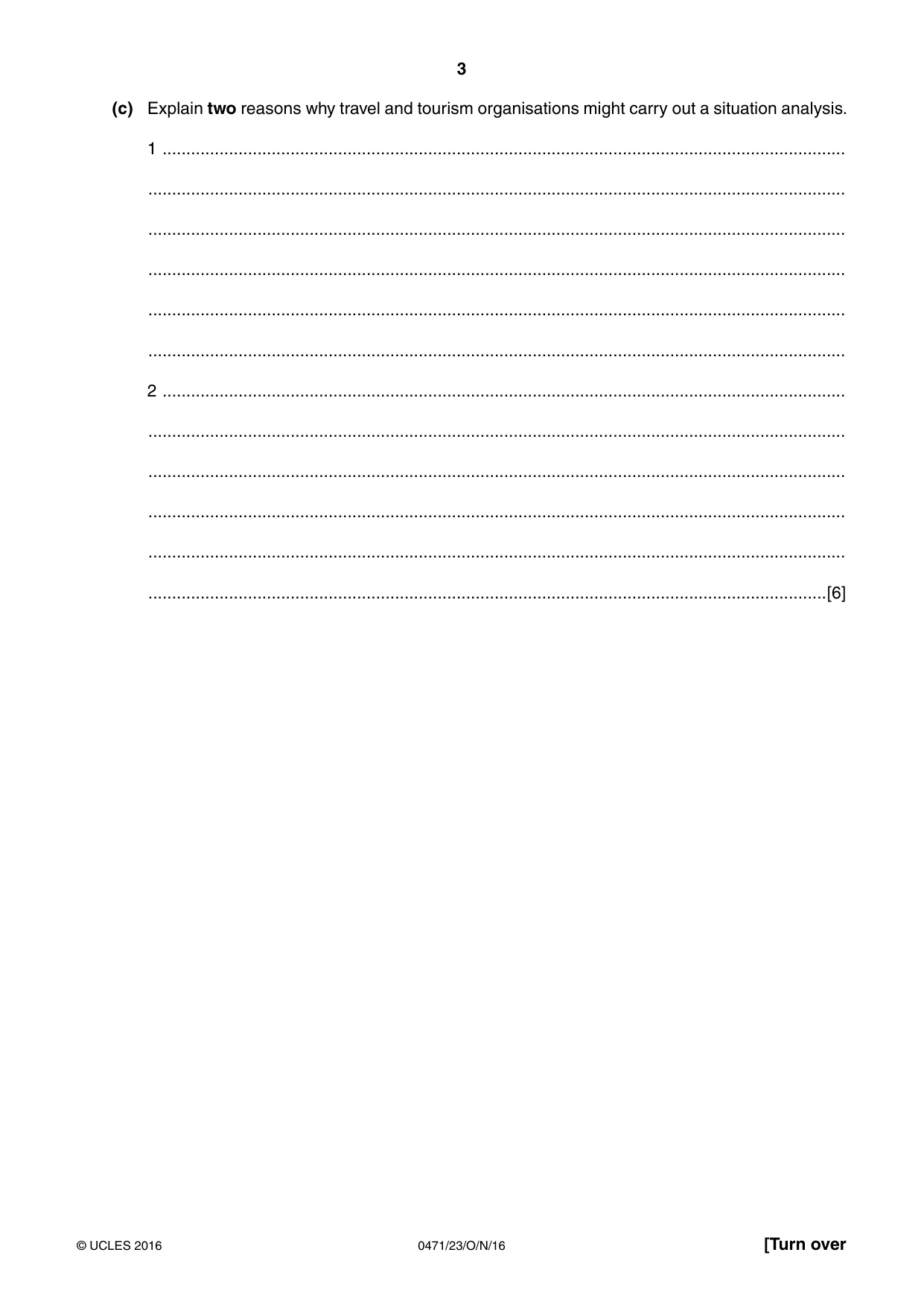 Cambridge IGCSE Travel and Tourism 0471 2016 Oct/Nov Paper 2 · Variant 3 question paper, page 3 of 16