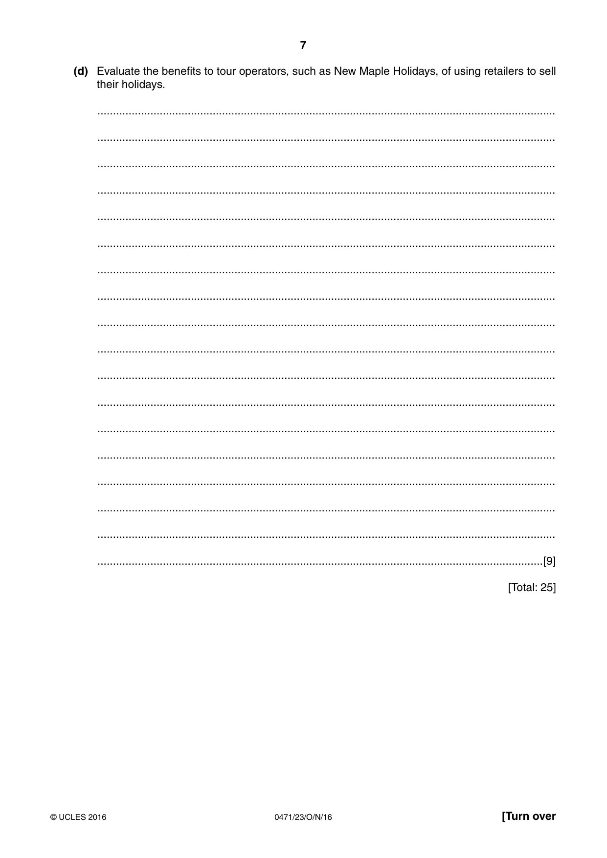 Cambridge IGCSE Travel and Tourism 0471 2016 Oct/Nov Paper 2 · Variant 3 question paper, page 7 of 16