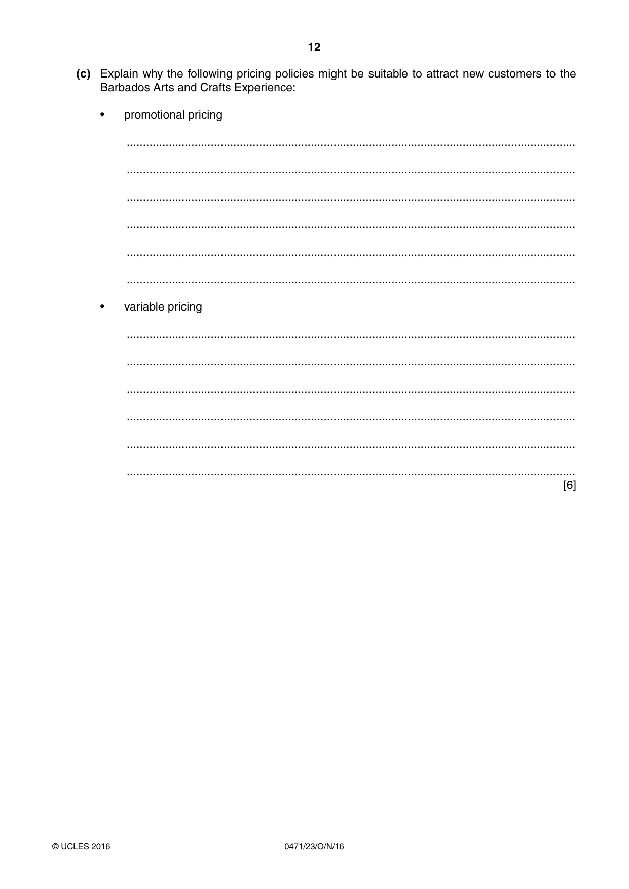Cambridge IGCSE Travel and Tourism 0471 2016 Oct/Nov Paper 2 · Variant 3 question paper, page 12 of 16
