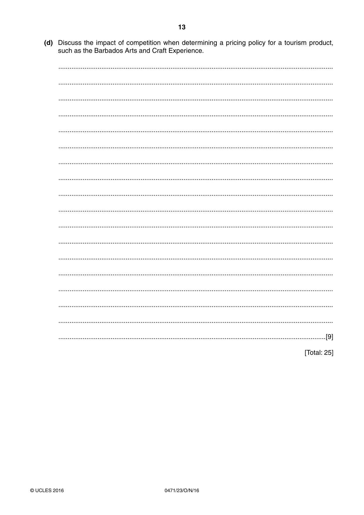 Cambridge IGCSE Travel and Tourism 0471 2016 Oct/Nov Paper 2 · Variant 3 question paper, page 13 of 16