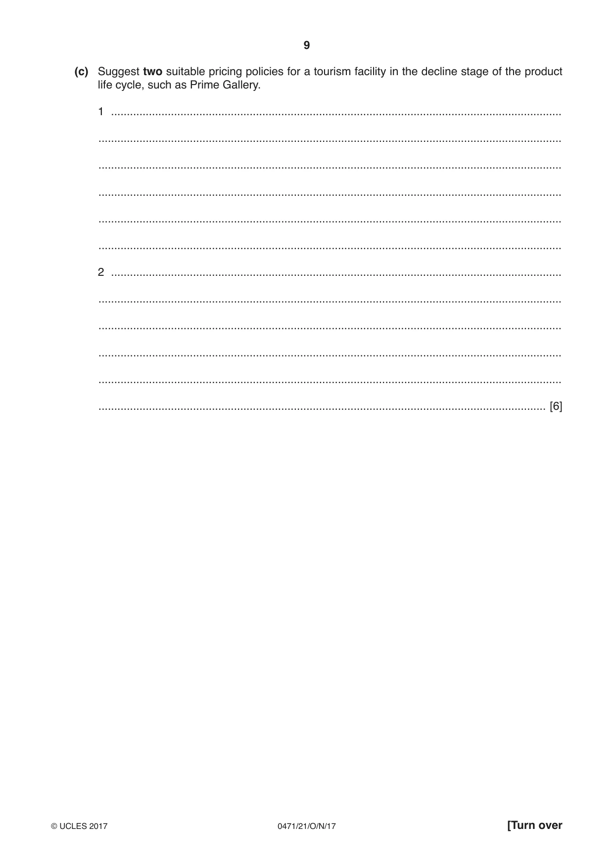 Cambridge IGCSE Travel and Tourism 0471 2017 Oct/Nov Paper 2 · Variant 1 question paper, page 9 of 16