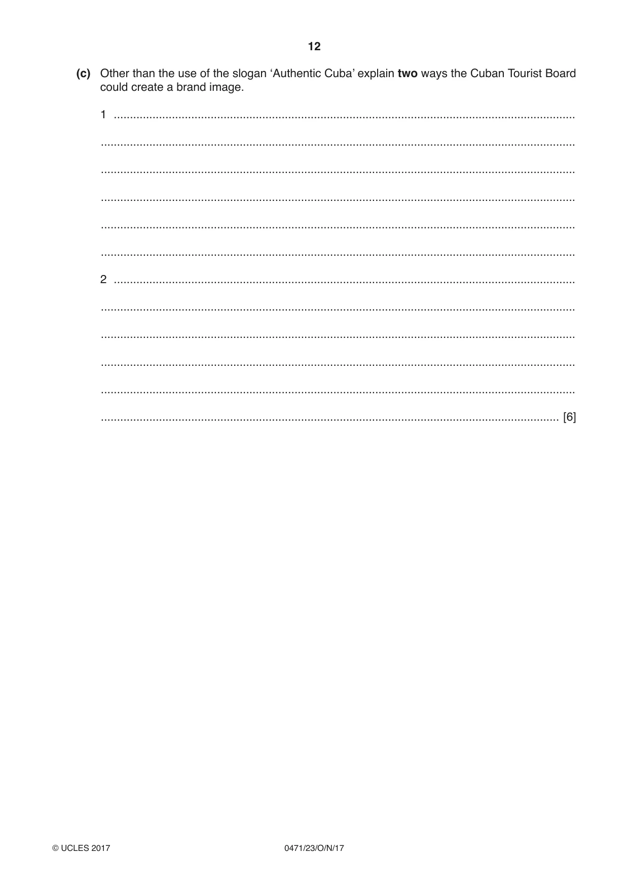 Cambridge IGCSE Travel and Tourism 0471 2017 Oct/Nov Paper 2 · Variant 3 question paper, page 12 of 16
