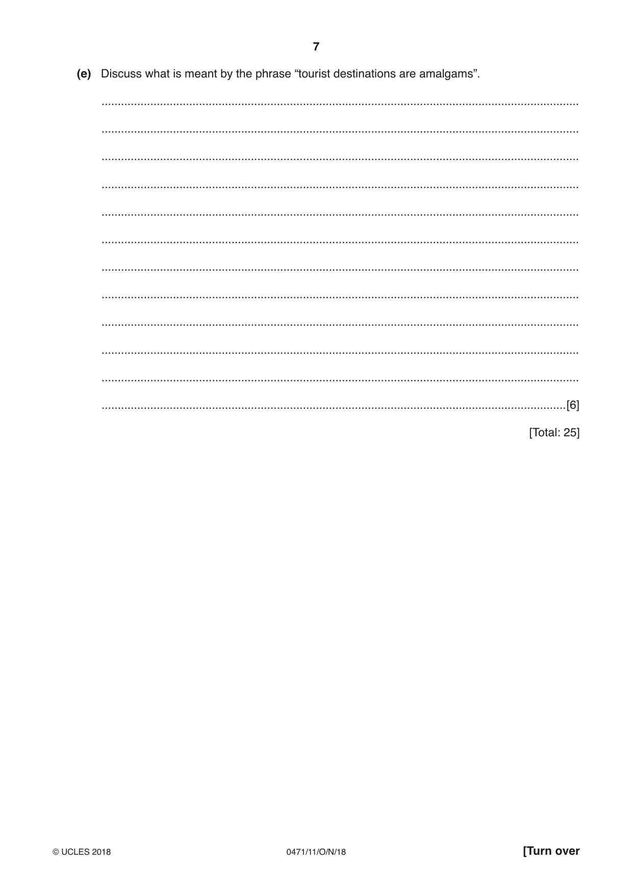 Cambridge IGCSE Travel and Tourism 0471 2018 Oct/Nov Paper 1 · Variant 1 question paper, page 7 of 12