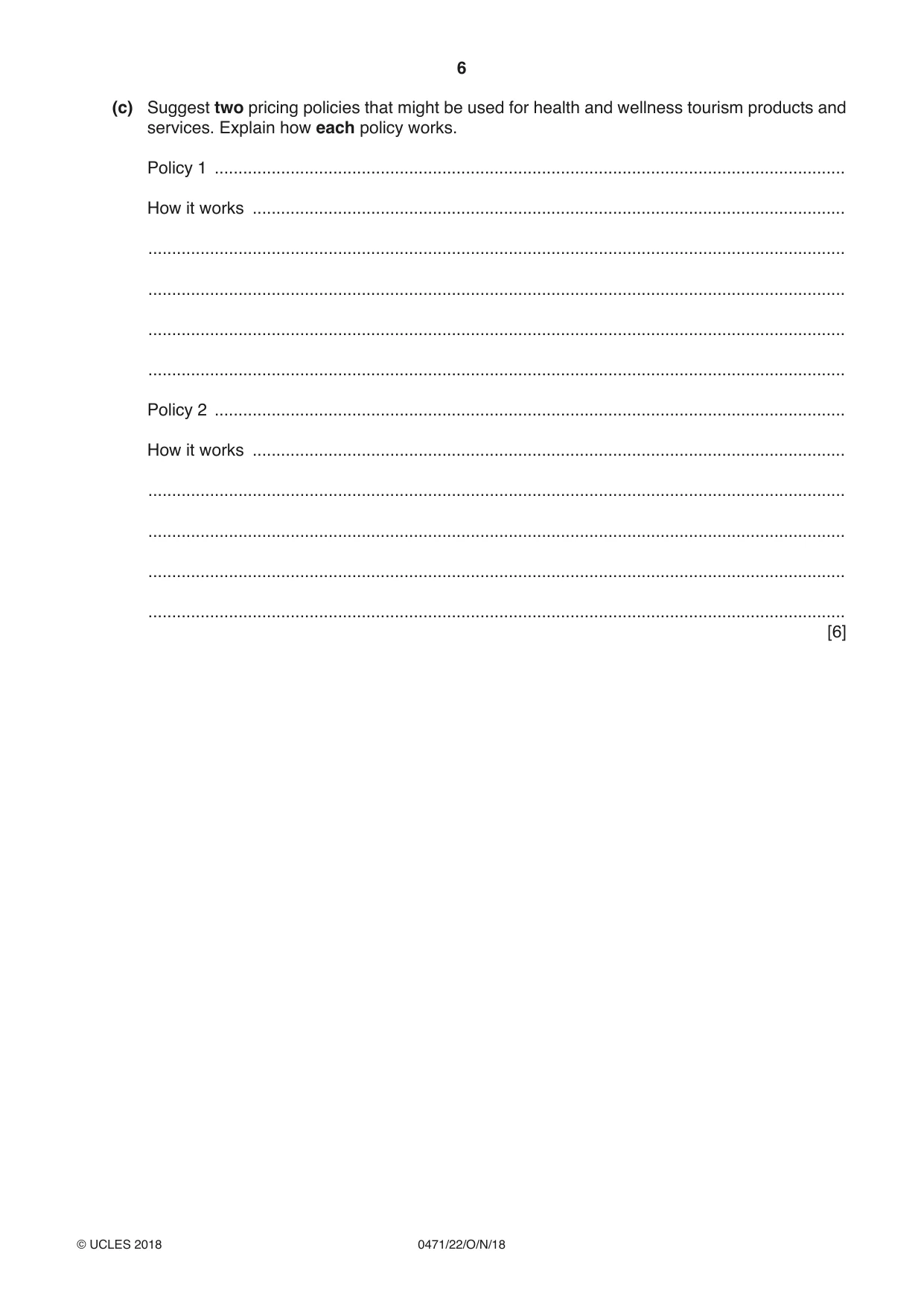 Cambridge IGCSE Travel and Tourism 0471 2018 Oct/Nov Paper 2 · Variant 2 question paper, page 6 of 16