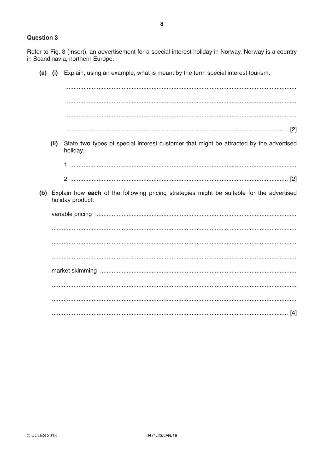 Cambridge IGCSE Travel and Tourism 0471 2018 Oct/Nov Paper 2 · Variant 3 question paper, page 8 of 16
