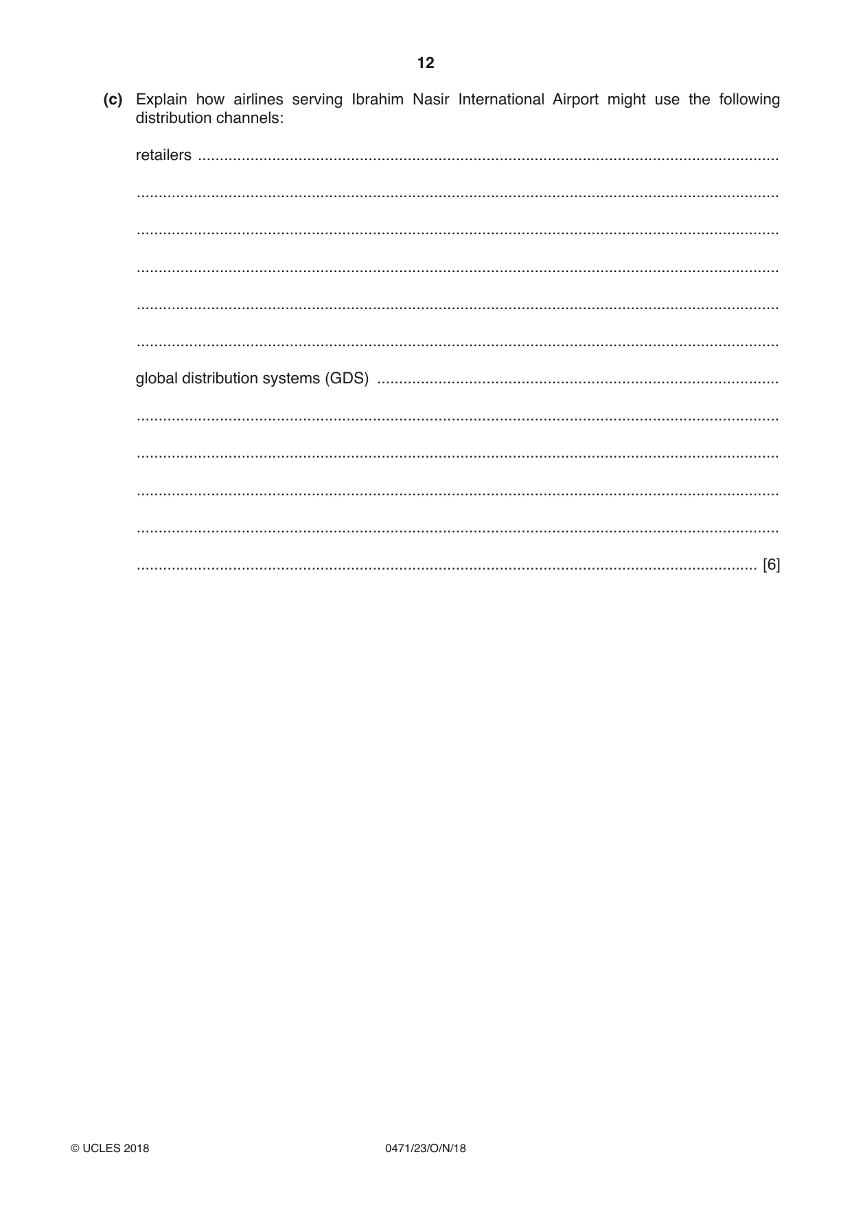 Cambridge IGCSE Travel and Tourism 0471 2018 Oct/Nov Paper 2 · Variant 3 question paper, page 12 of 16