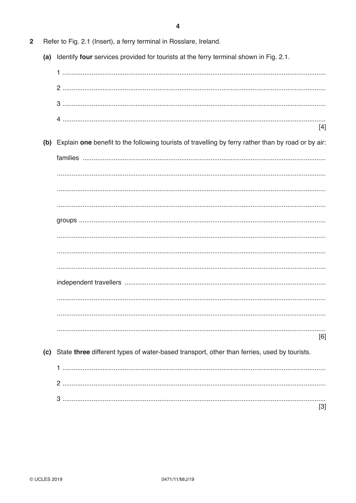 Cambridge IGCSE Travel and Tourism 0471 2019 May/June Paper 1 · Variant 1 question paper, page 4 of 12