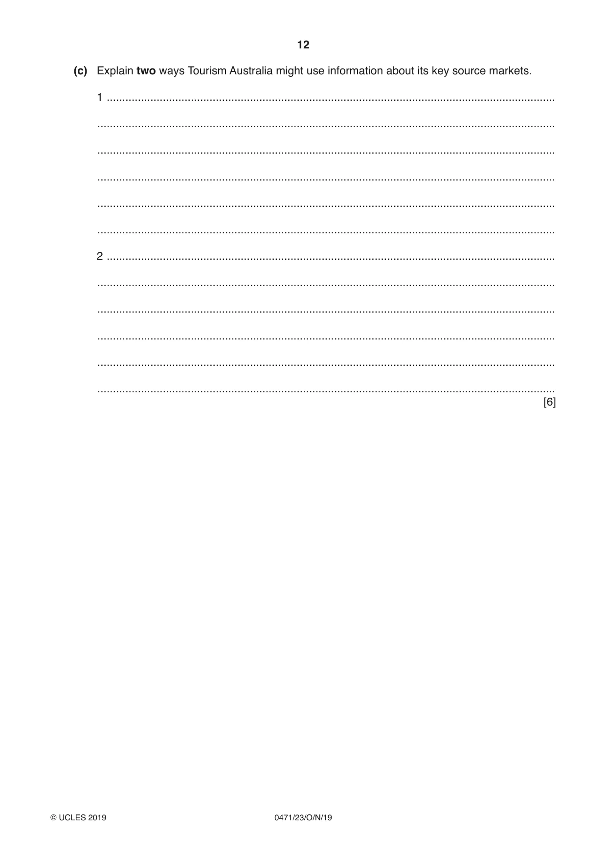 Cambridge IGCSE Travel and Tourism 0471 2019 Oct/Nov Paper 2 · Variant 3 question paper, page 12 of 16