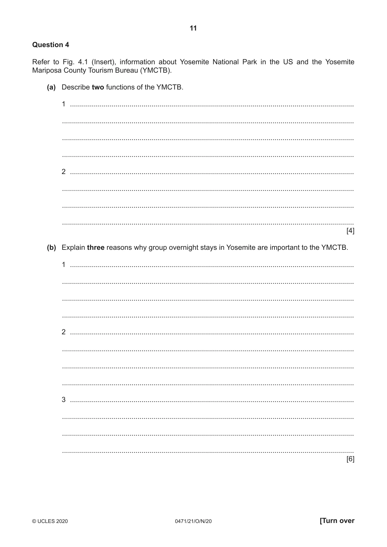 Cambridge IGCSE Travel and Tourism 0471 2020 Oct/Nov Paper 2 · Variant 1 question paper, page 11 of 16