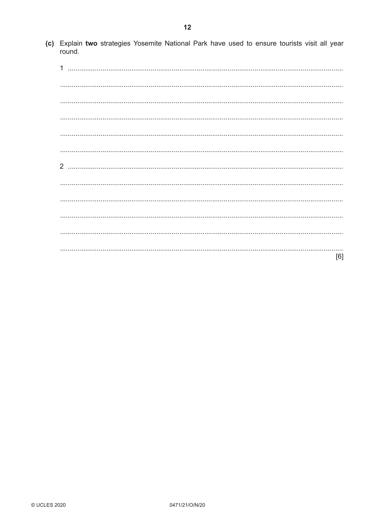 Cambridge IGCSE Travel and Tourism 0471 2020 Oct/Nov Paper 2 · Variant 1 question paper, page 12 of 16