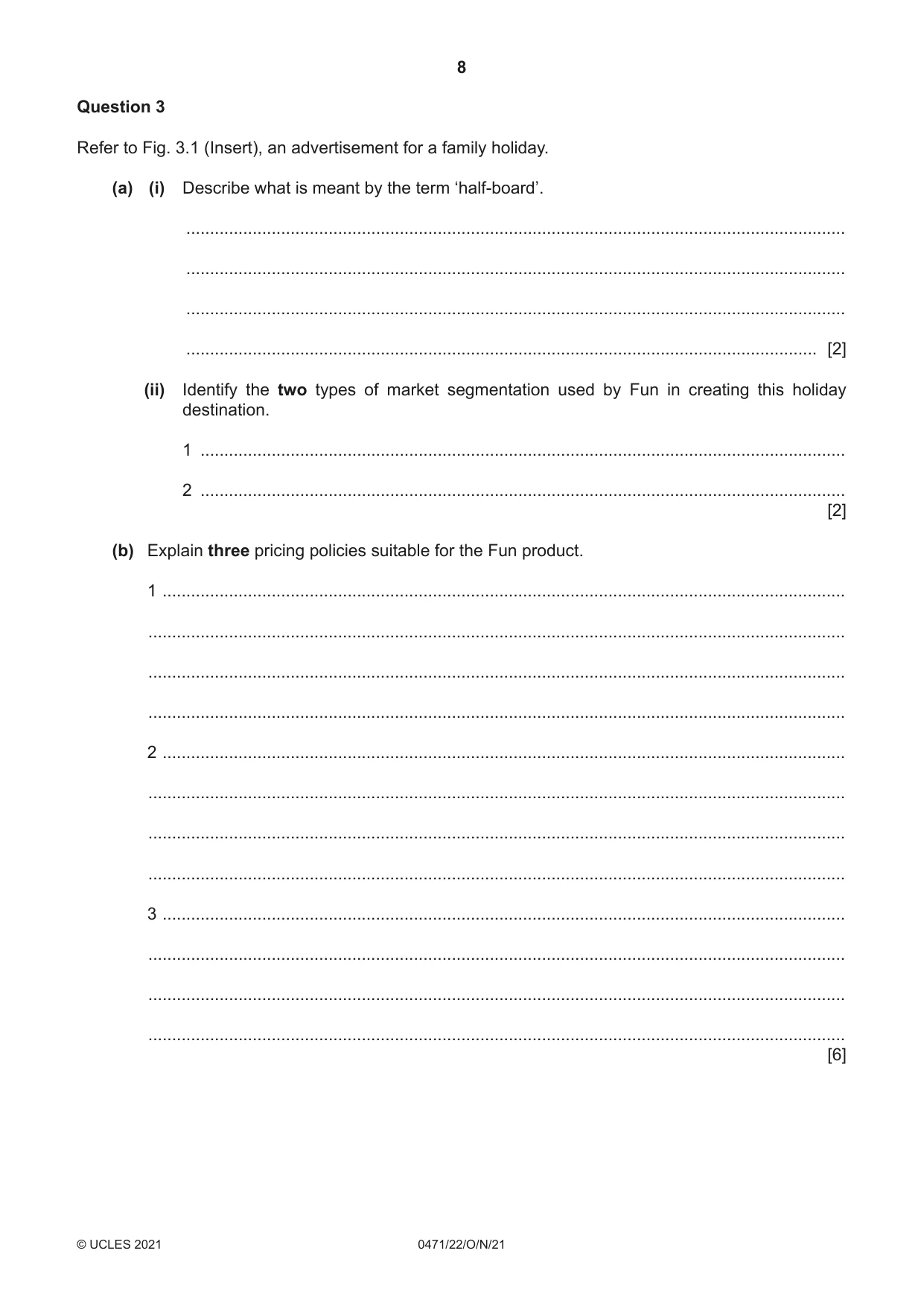 Cambridge IGCSE Travel and Tourism 0471 2021 Oct/Nov Paper 2 · Variant 2 question paper, page 8 of 16