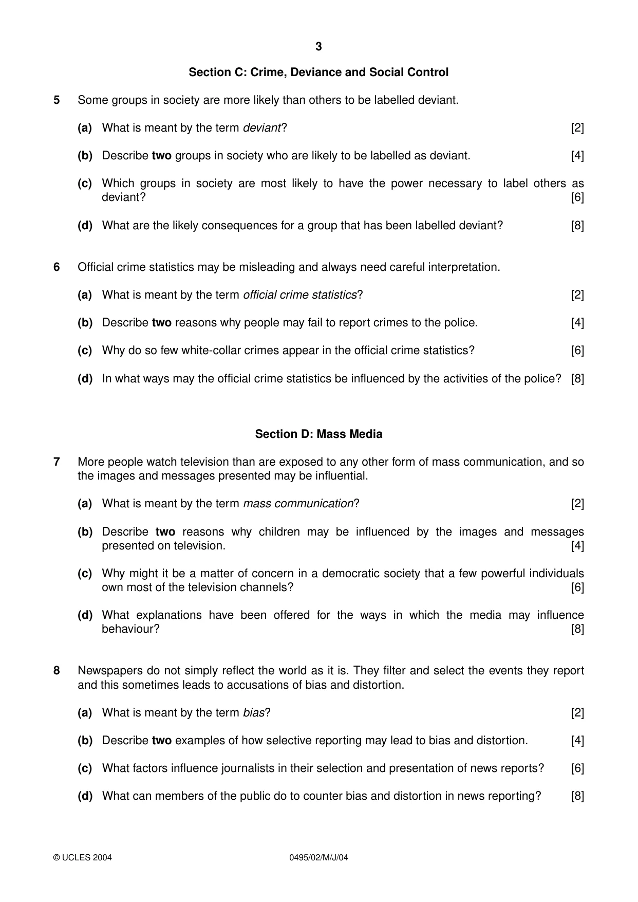 Cambridge IGCSE Sociology 0495 2004 May/June Paper 2 · Variant 1 question paper, page 3 of 4