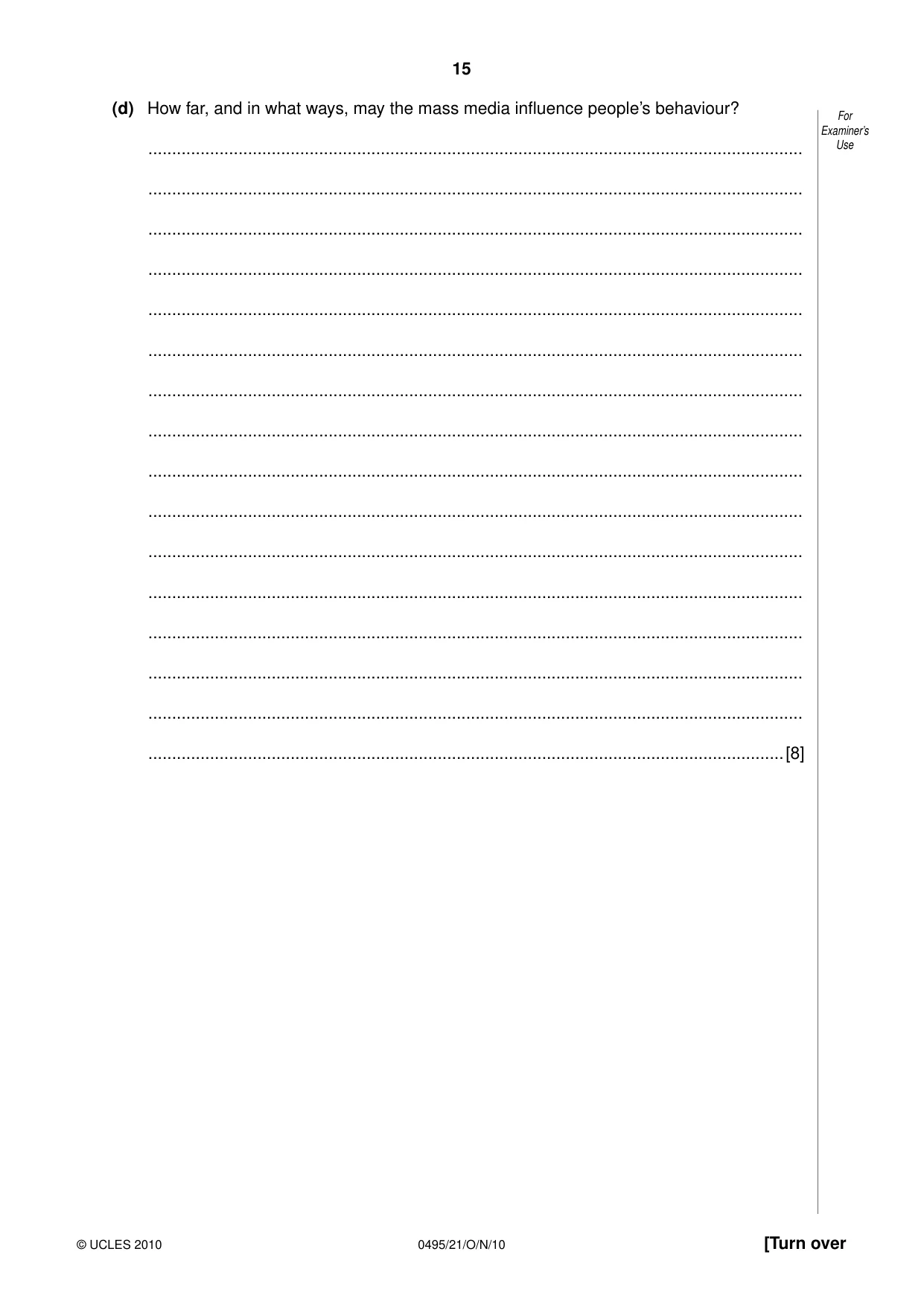 Cambridge IGCSE Sociology 0495 2010 Oct/Nov Paper 2 · Variant 1 question paper, page 15 of 20
