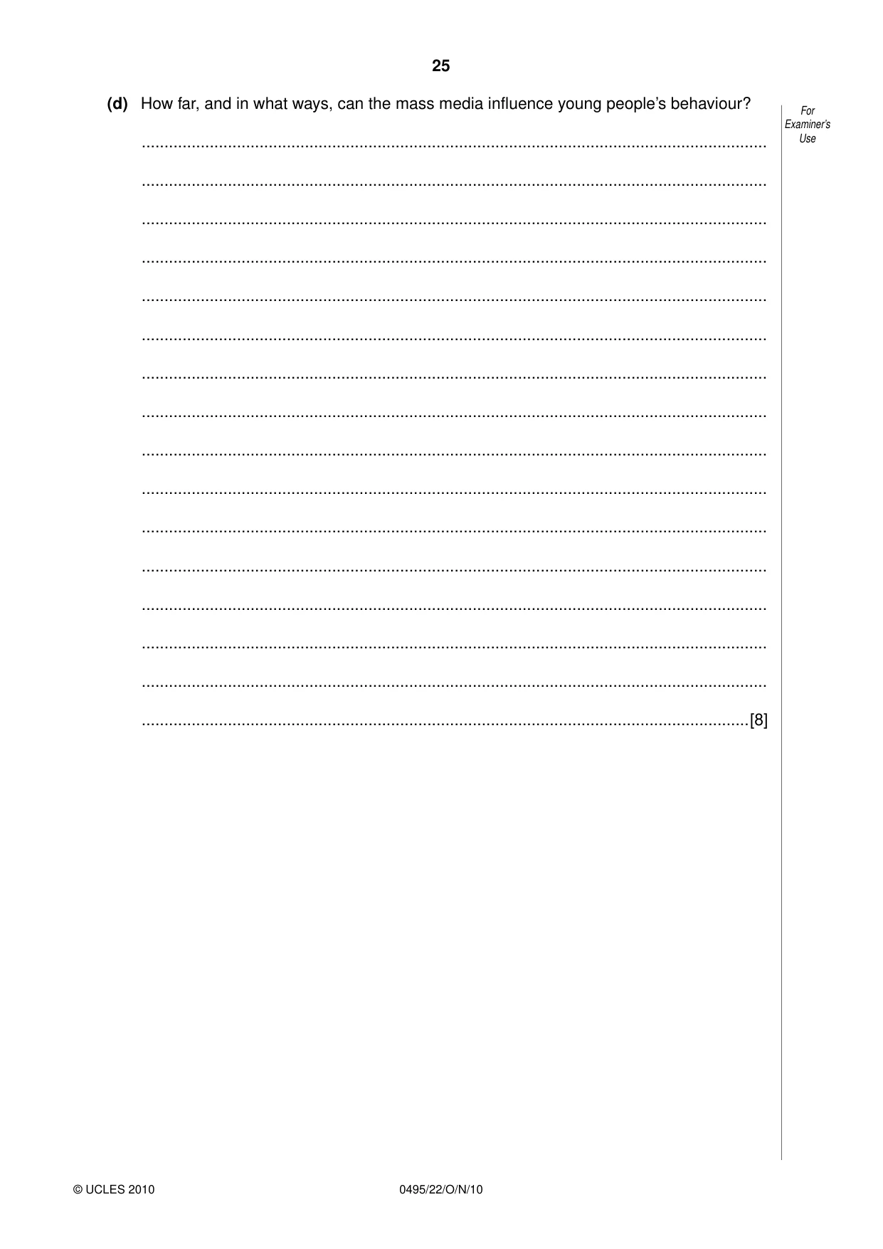 Cambridge IGCSE Sociology 0495 2010 Oct/Nov Paper 2 · Variant 2 question paper, page 25 of 28