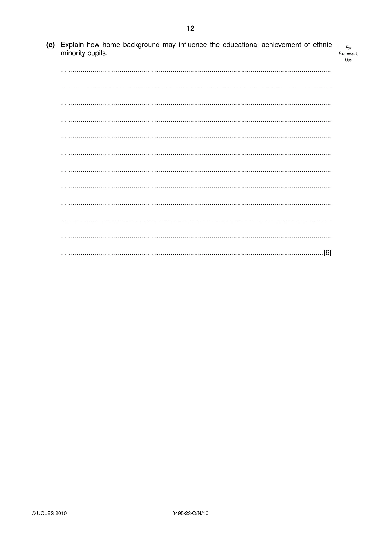 Cambridge IGCSE Sociology 0495 2010 Oct/Nov Paper 2 · Variant 3 question paper, page 12 of 28