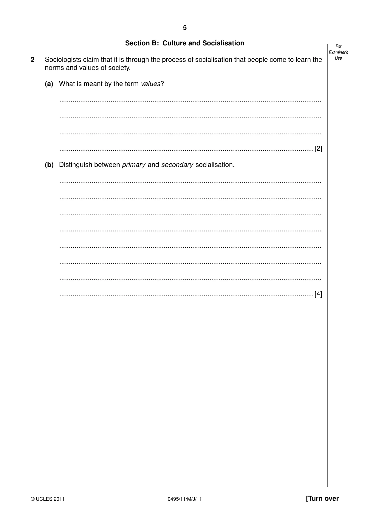 Cambridge IGCSE Sociology 0495 2011 May/June Paper 1 · Variant 1 question paper, page 5 of 24