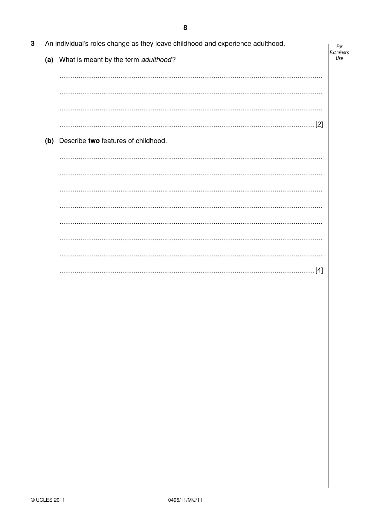 Cambridge IGCSE Sociology 0495 2011 May/June Paper 1 · Variant 1 question paper, page 8 of 24