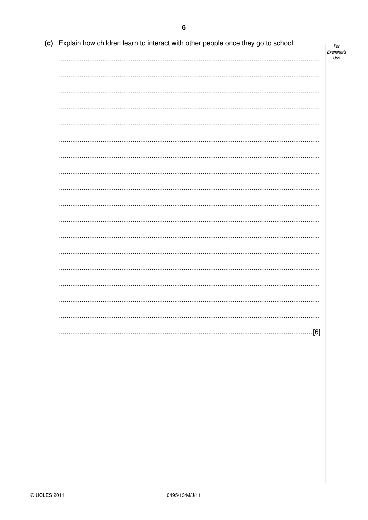 Cambridge IGCSE Sociology 0495 2011 May/June Paper 1 · Variant 3 question paper, page 6 of 24