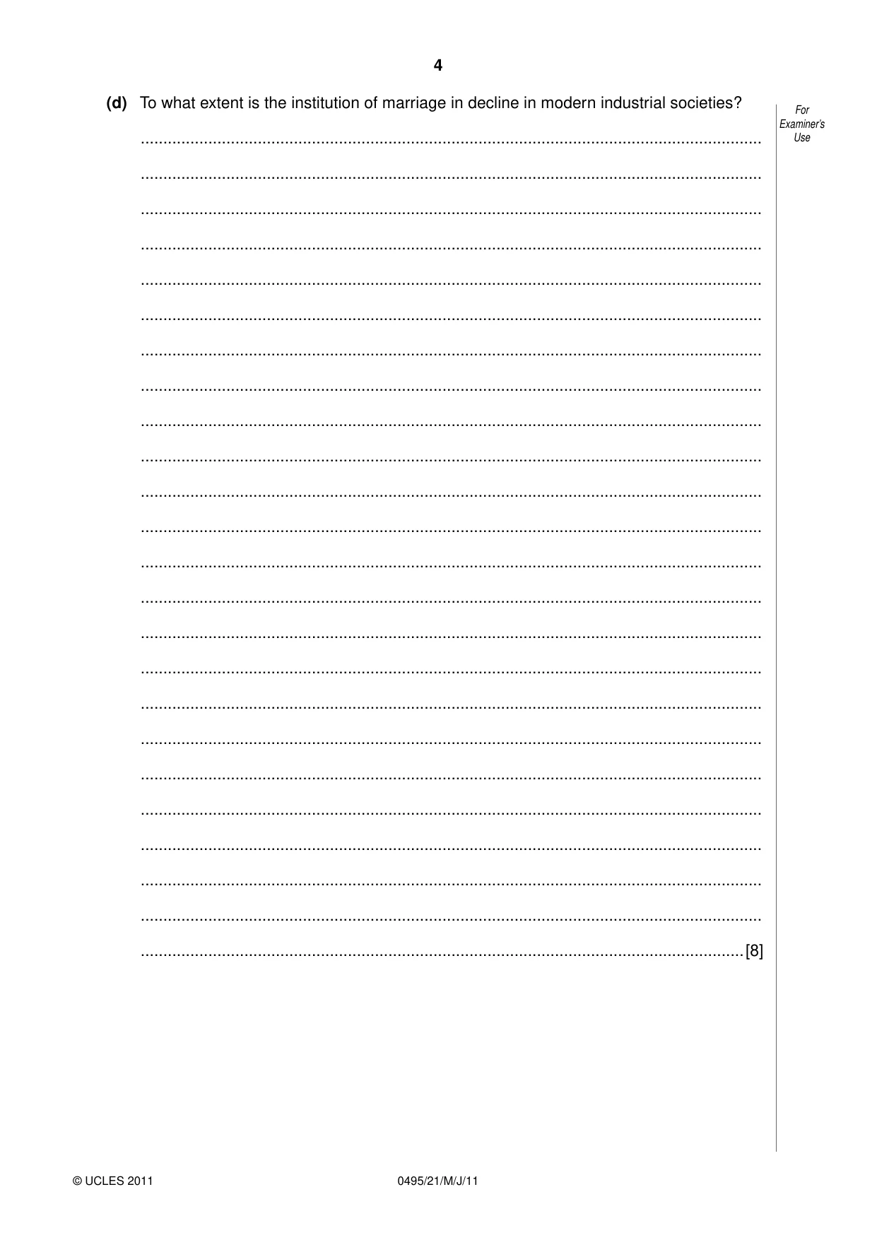 Cambridge IGCSE Sociology 0495 2011 May/June Paper 2 · Variant 1 question paper, page 4 of 28