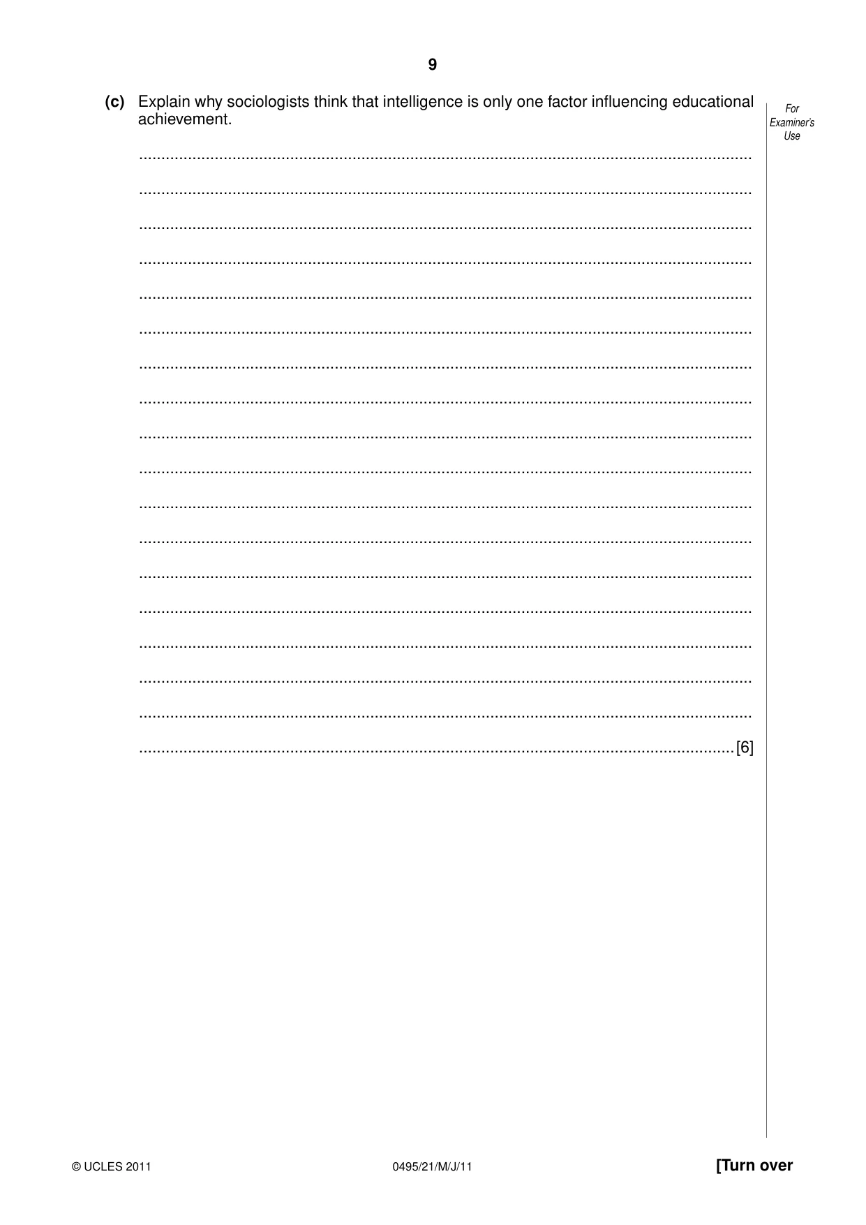 Cambridge IGCSE Sociology 0495 2011 May/June Paper 2 · Variant 1 question paper, page 9 of 28