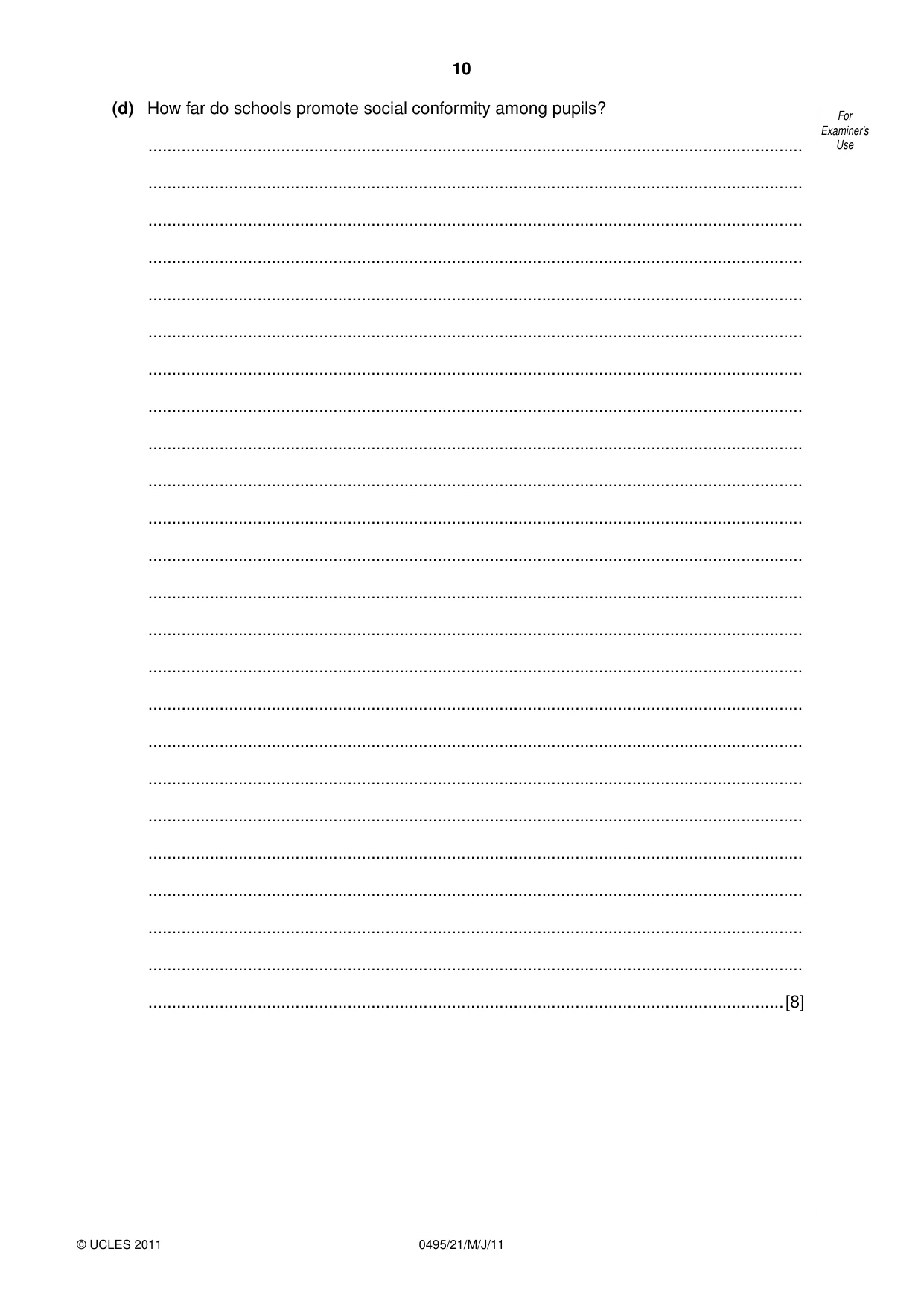 Cambridge IGCSE Sociology 0495 2011 May/June Paper 2 · Variant 1 question paper, page 10 of 28